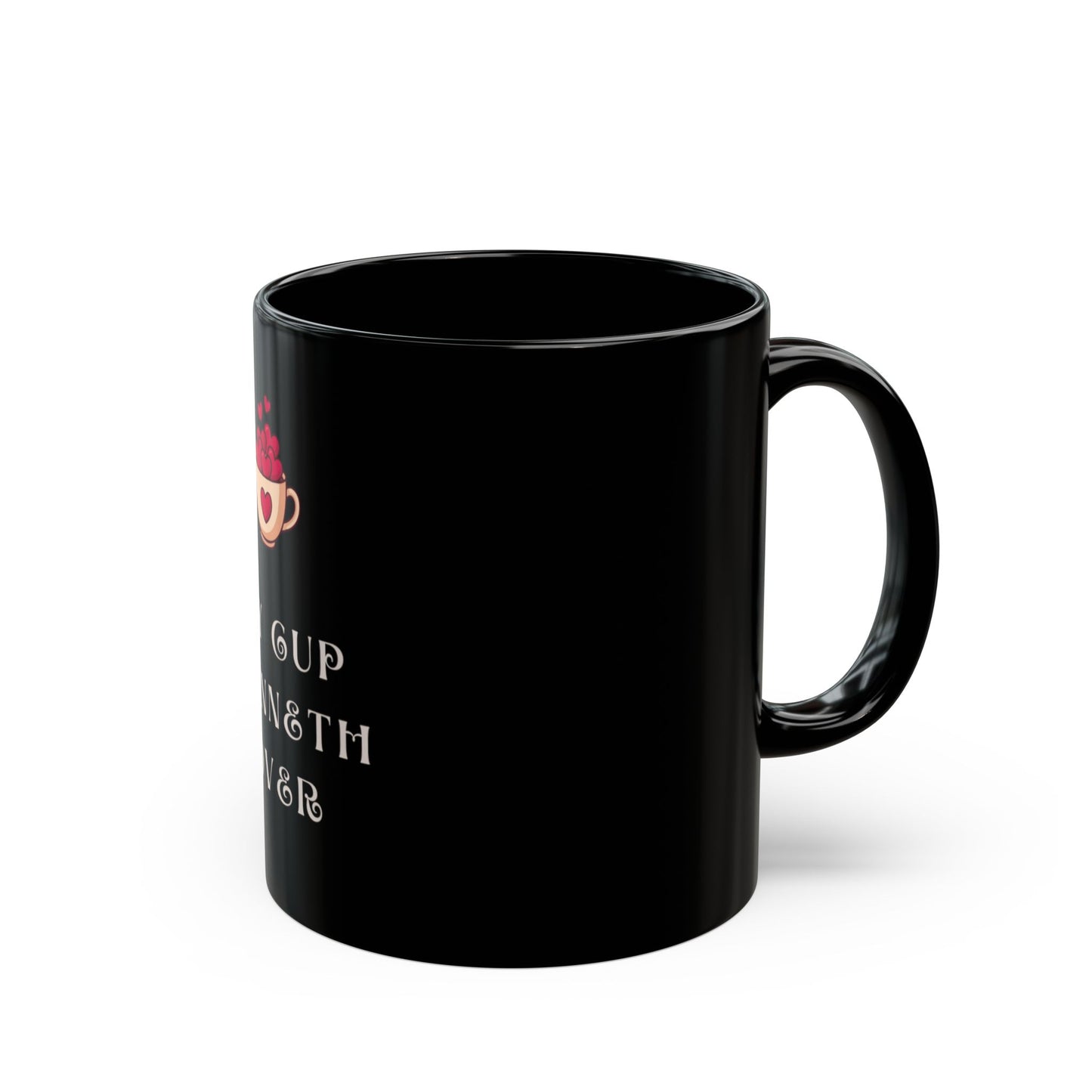 "My Cup Runneth Over" Christian Faith Coffee Mug