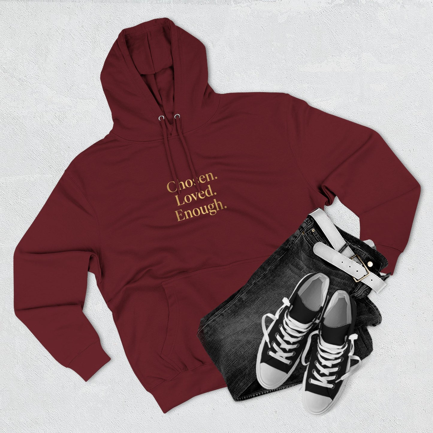 Chosen. Loved. Enough. Hoodie | Cozy Faith Affirmation