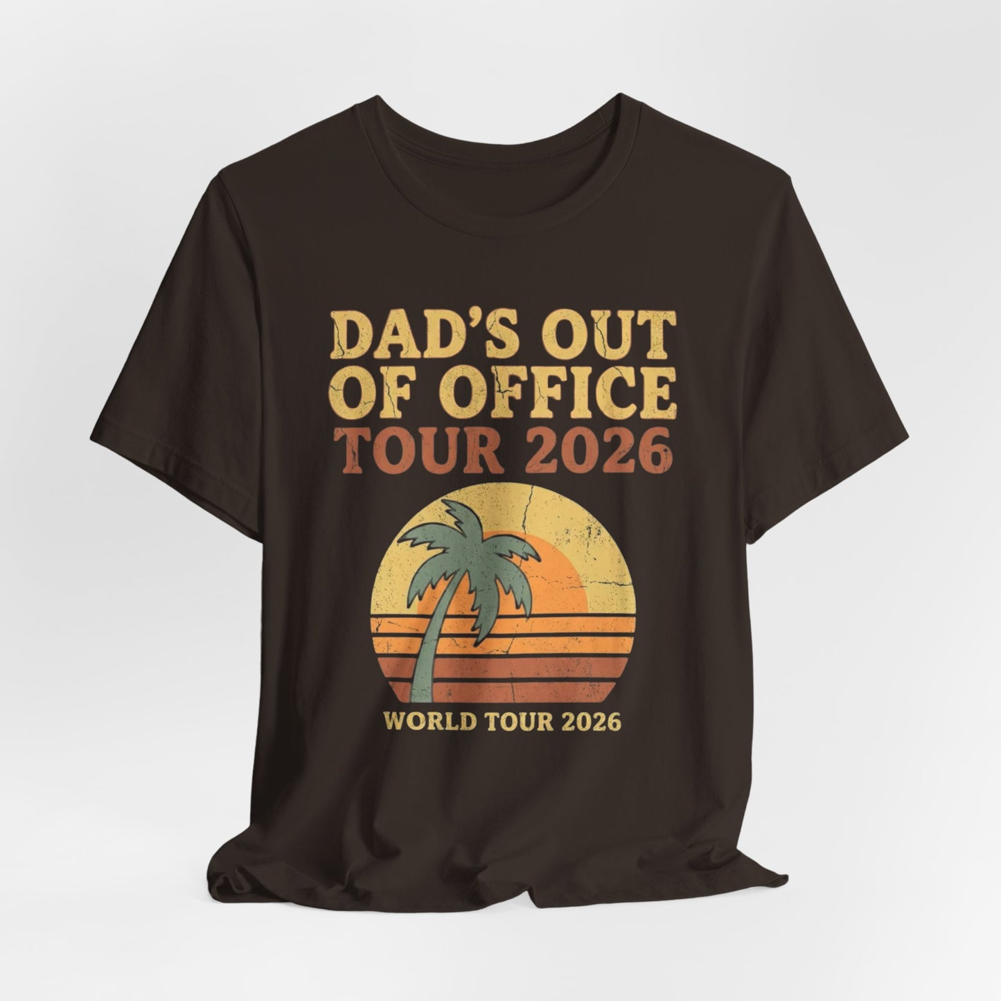 Dad's Out Of Office Tour 2026 T-Shirt | Funny Father's Day Shirt | Dad Vacation Tee | Retro Summer Dad Shirt
