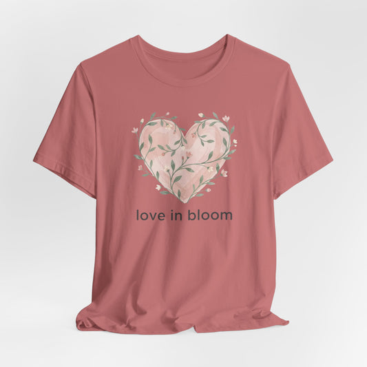 Love in Bloom Tee – Soft Floral Valentine T-Shirt