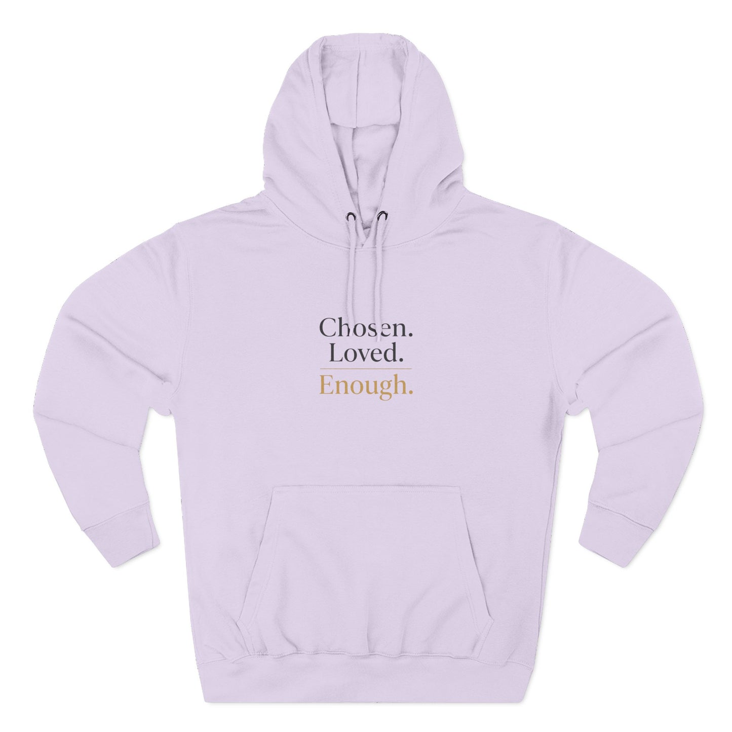 Chosen. Loved. Enough. Hoodie | Cozy Faith Affirmation