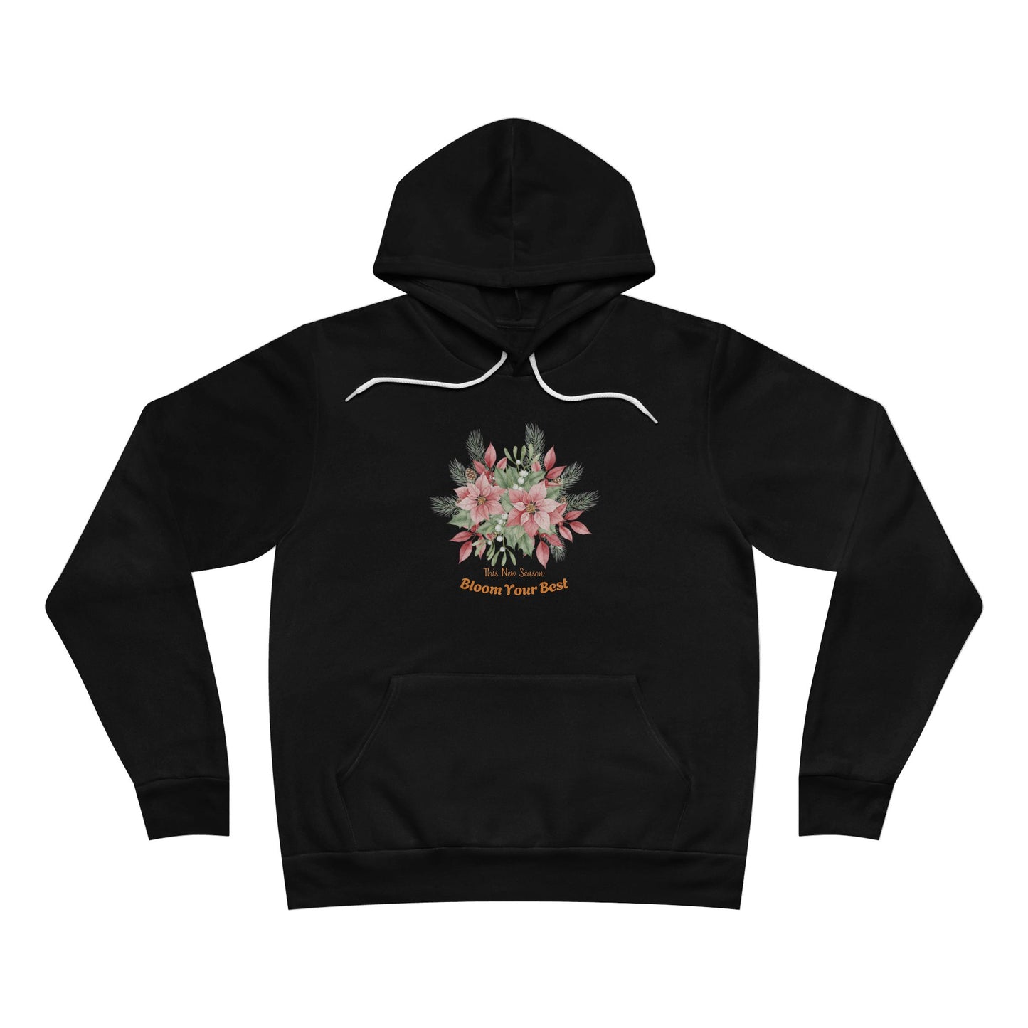 "This New Season – Bloom Your Best" Floral Hoodie