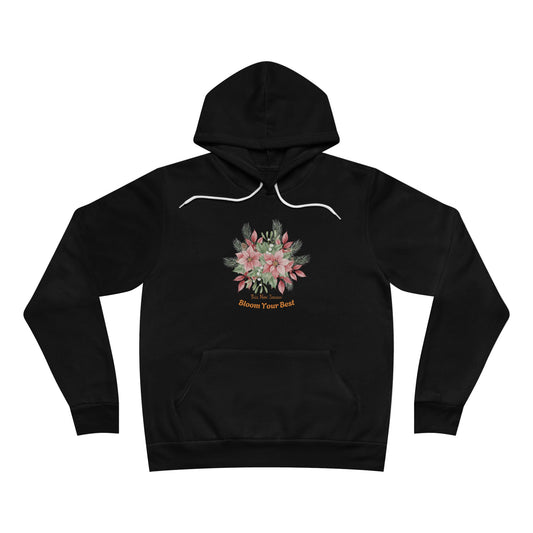 "This New Season – Bloom Your Best" Floral Hoodie