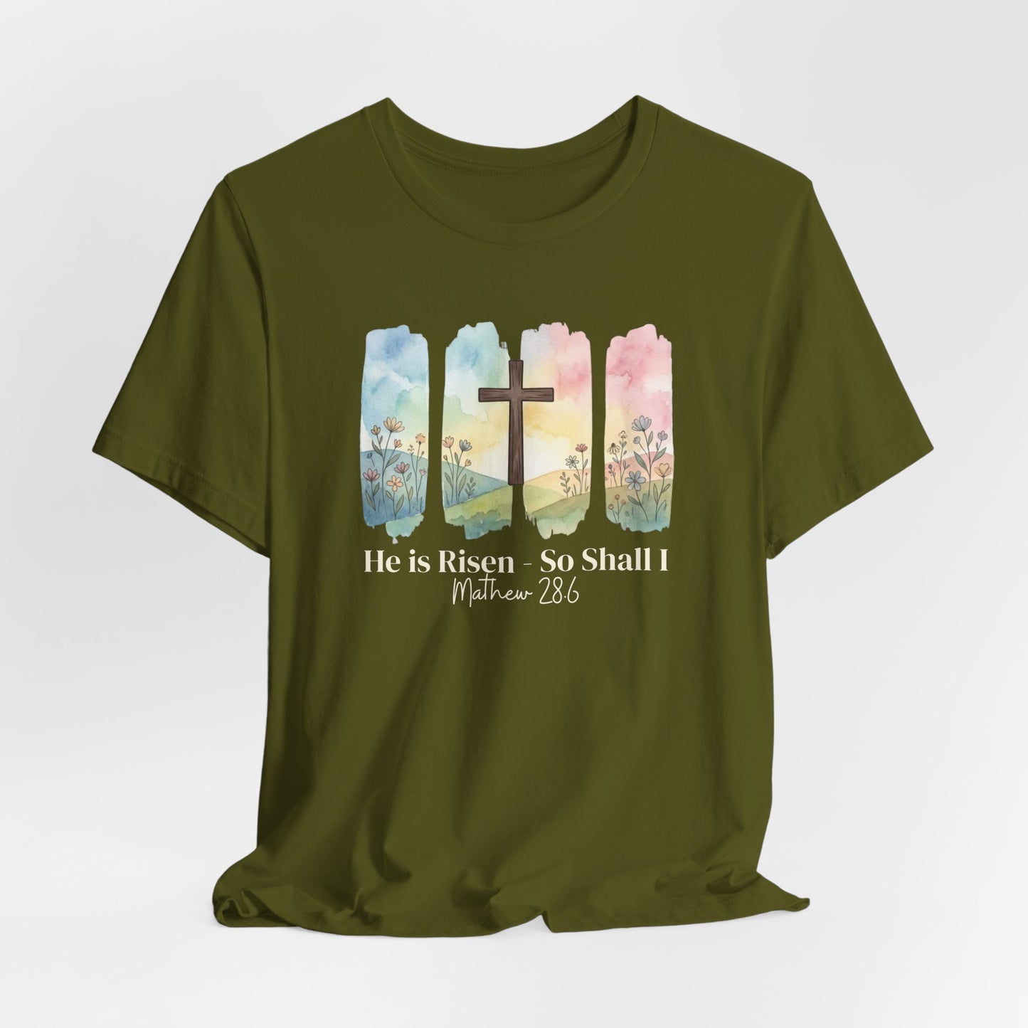 He Is Risen – So Shall I T-Shirt - Watercolor cross landscape design