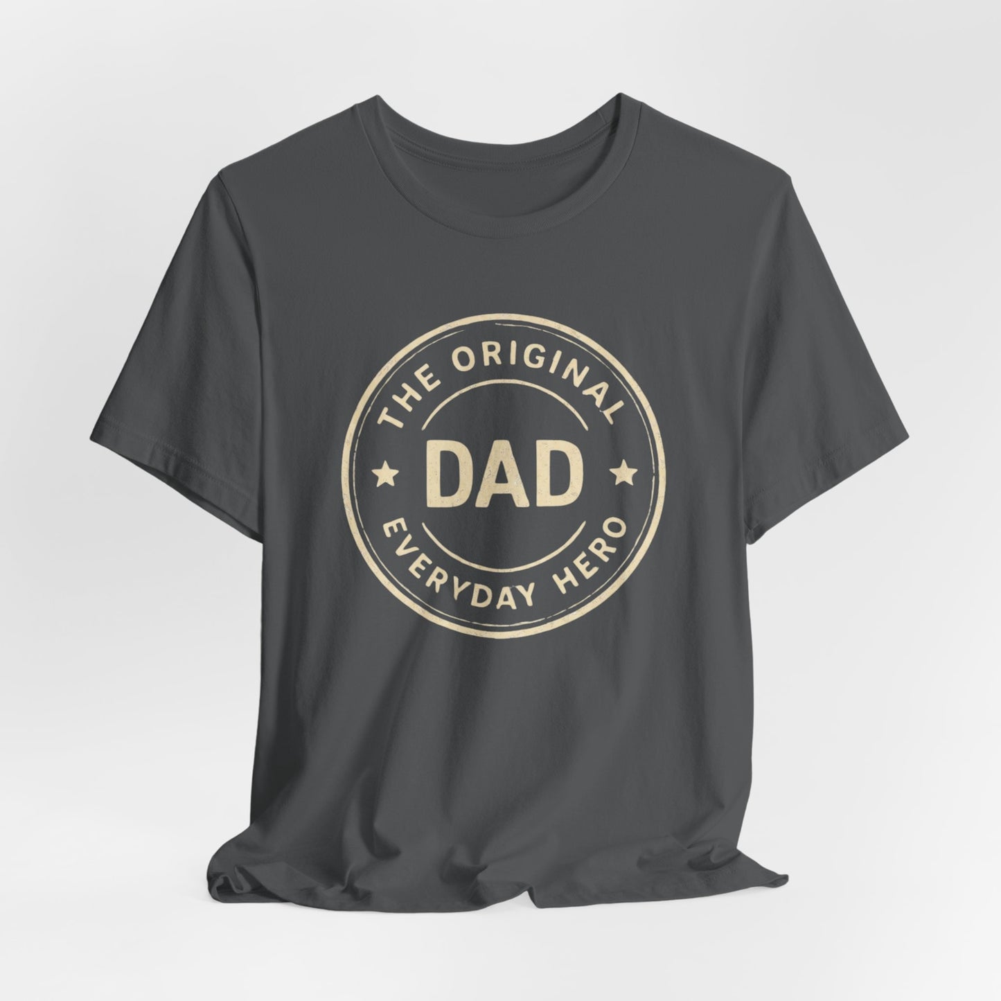 The Original Everyday Hero Dad Shirt | Father's Day Tee | Gift for Dad | Classic Dad Badge Shirt | Best Dad Gift