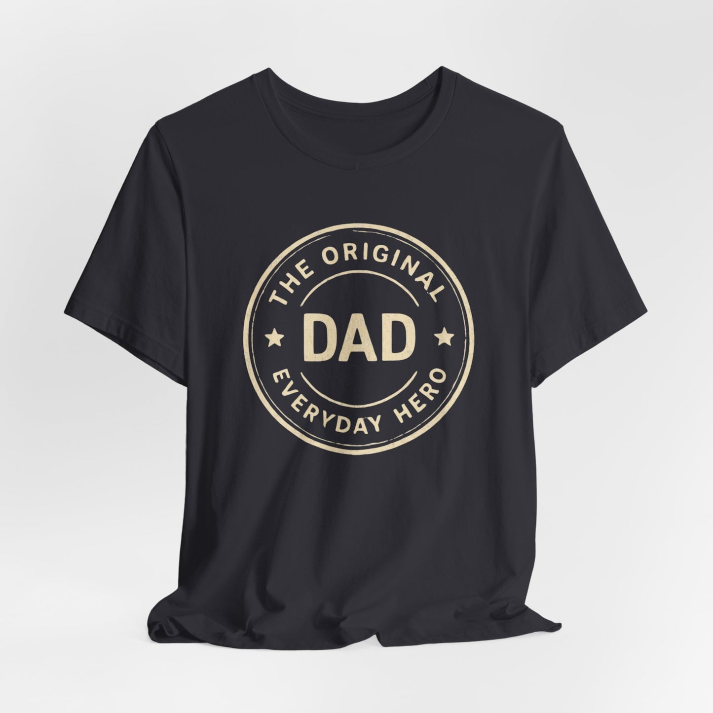 The Original Everyday Hero Dad Shirt | Father's Day Tee | Gift for Dad | Classic Dad Badge Shirt | Best Dad Gift
