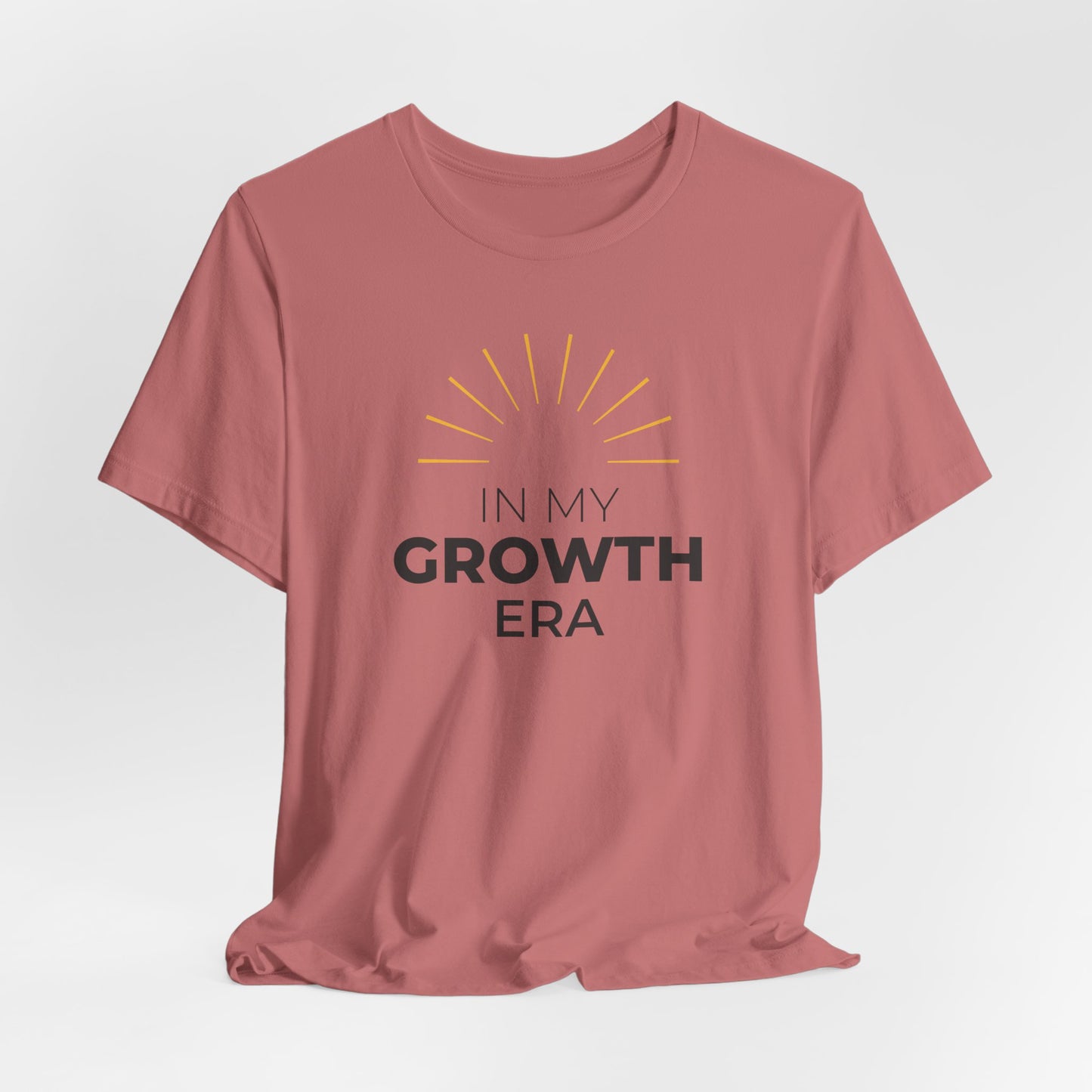 In My Growth Era T-Shirt | Bold Motivation Spring Tee for Women