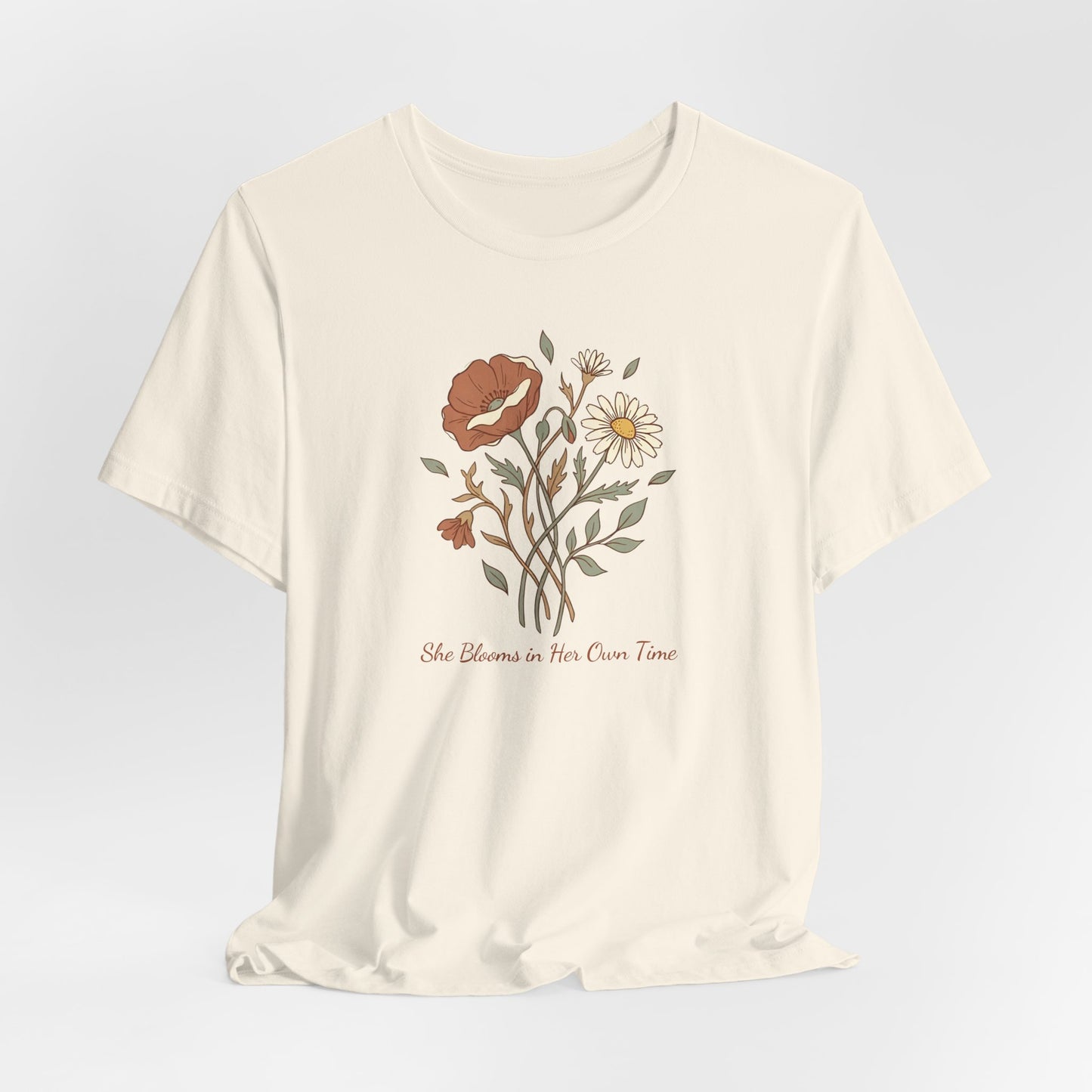 She Blooms in Her Own Time T-Shirt | Spring Botanical Tee