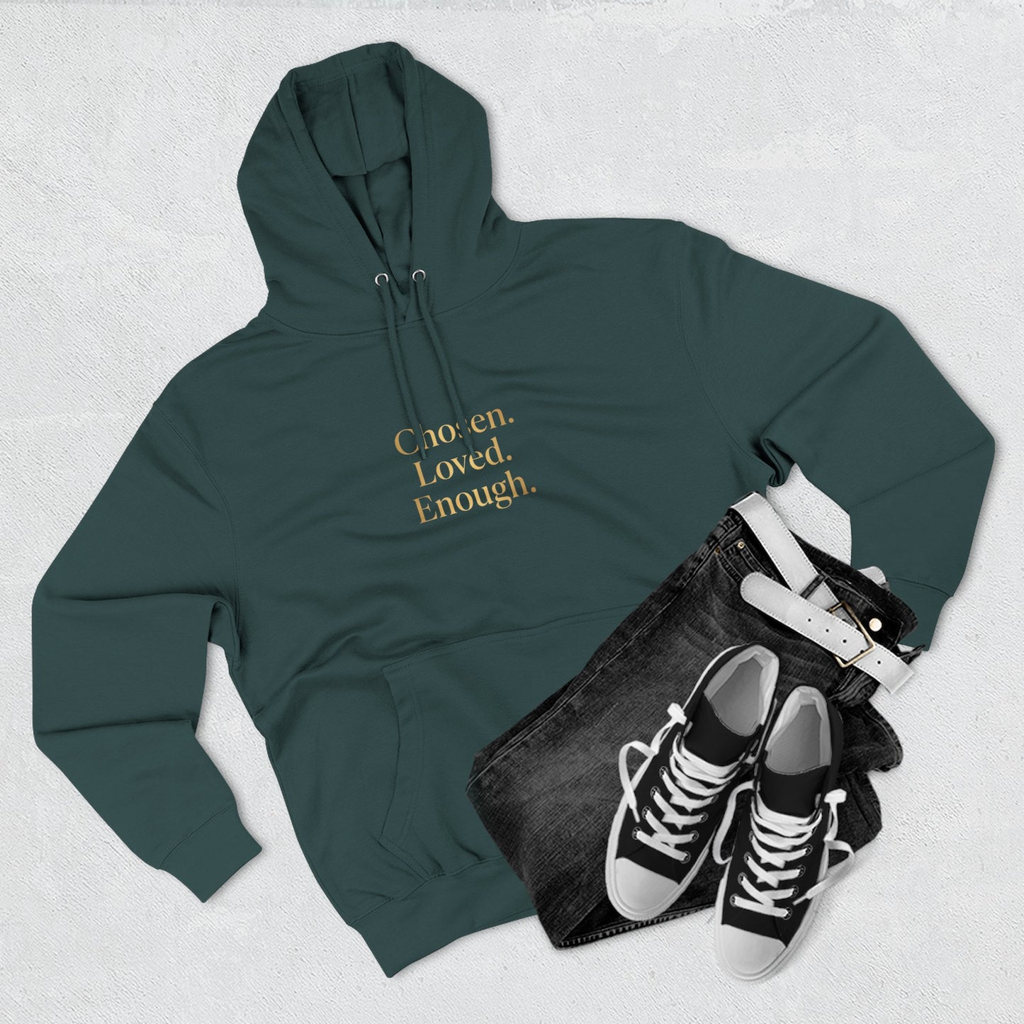 Chosen. Loved. Enough. Hoodie | Cozy Faith Affirmation