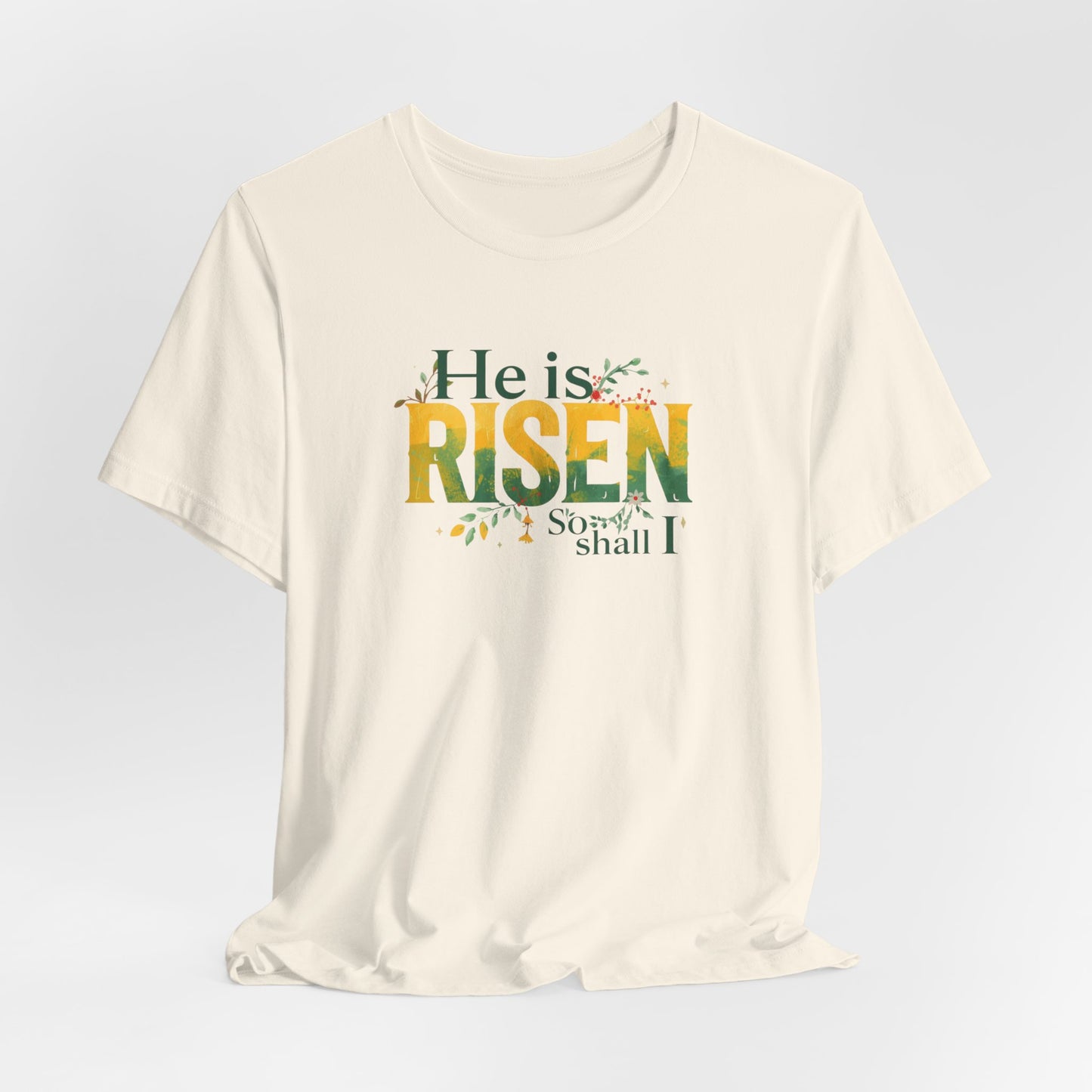 He Is Risen Tee - Christian Easter Celebration Typography T-Shirt