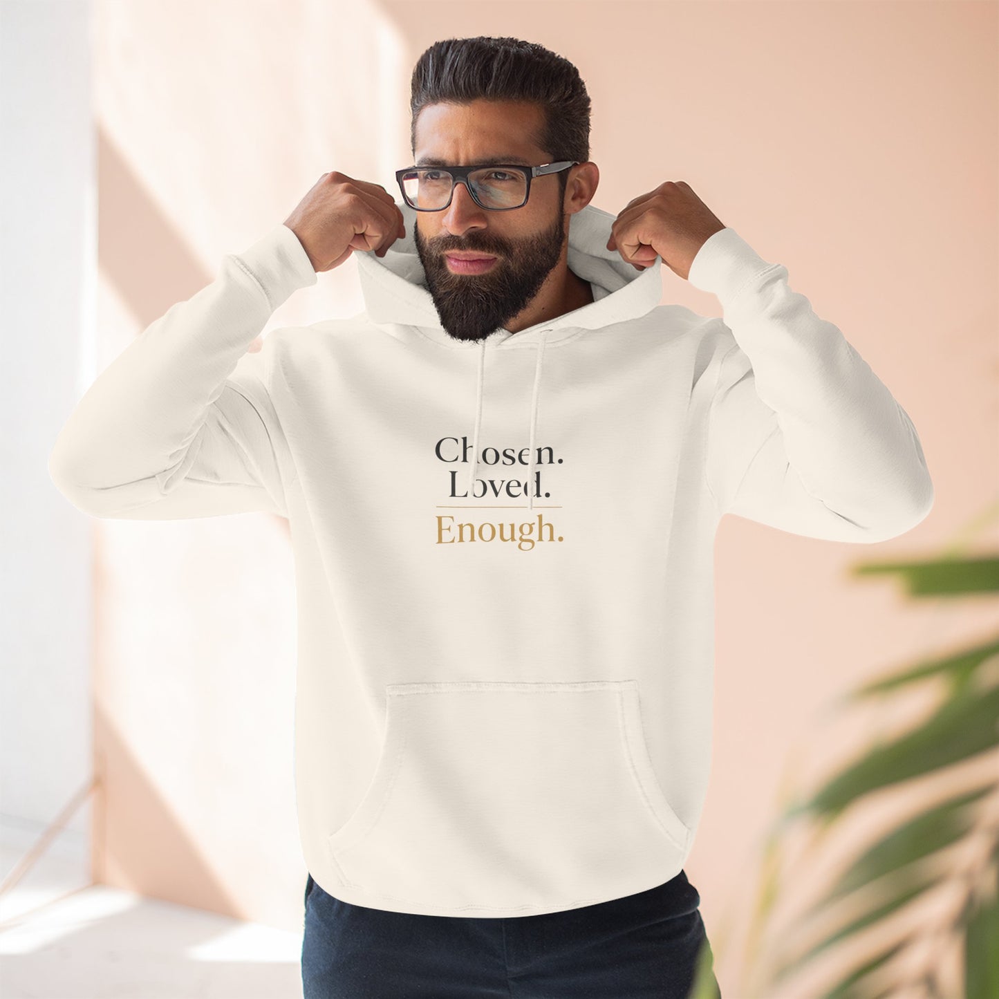 Chosen. Loved. Enough. Hoodie | Cozy Faith Affirmation