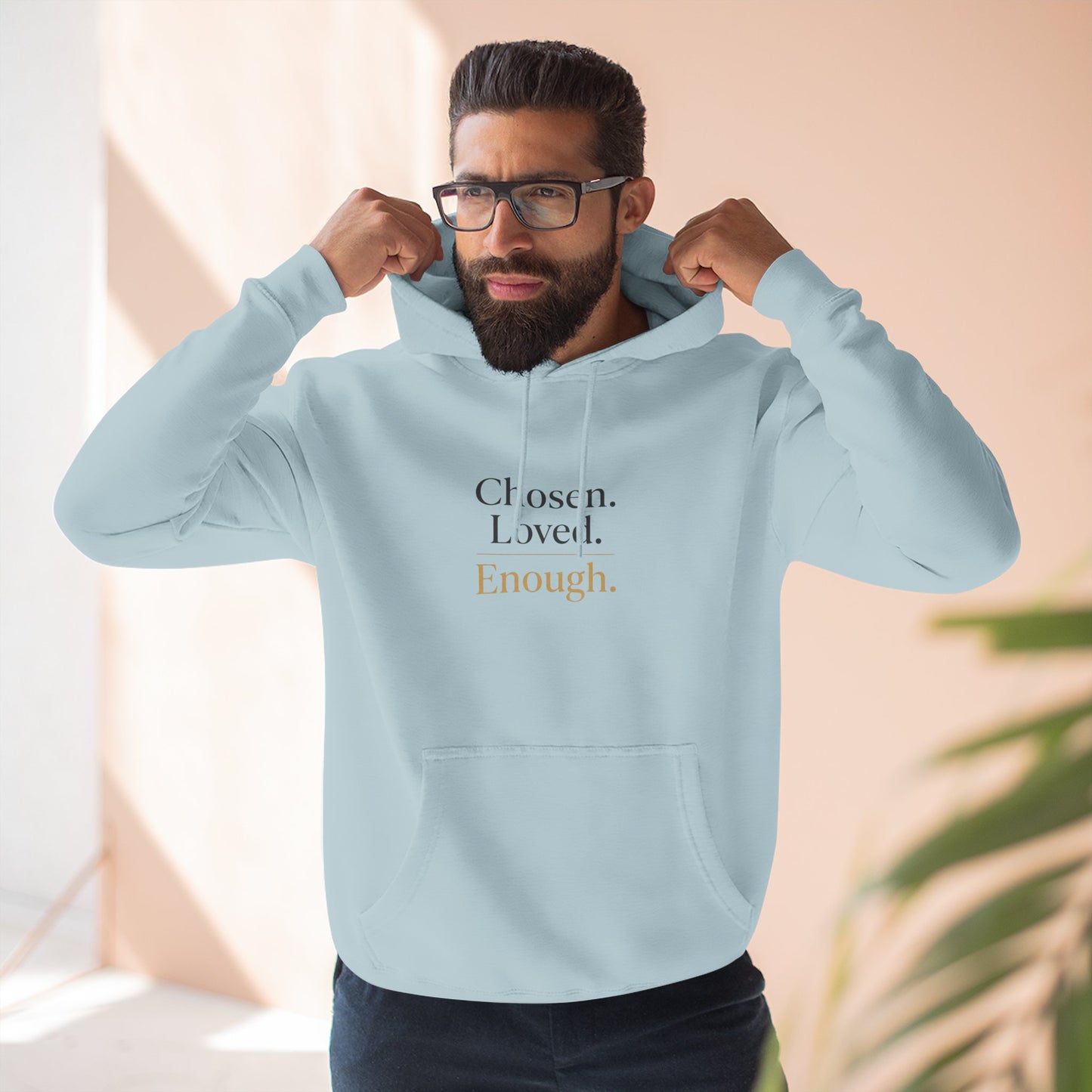 Chosen. Loved. Enough. Hoodie | Cozy Faith Affirmation