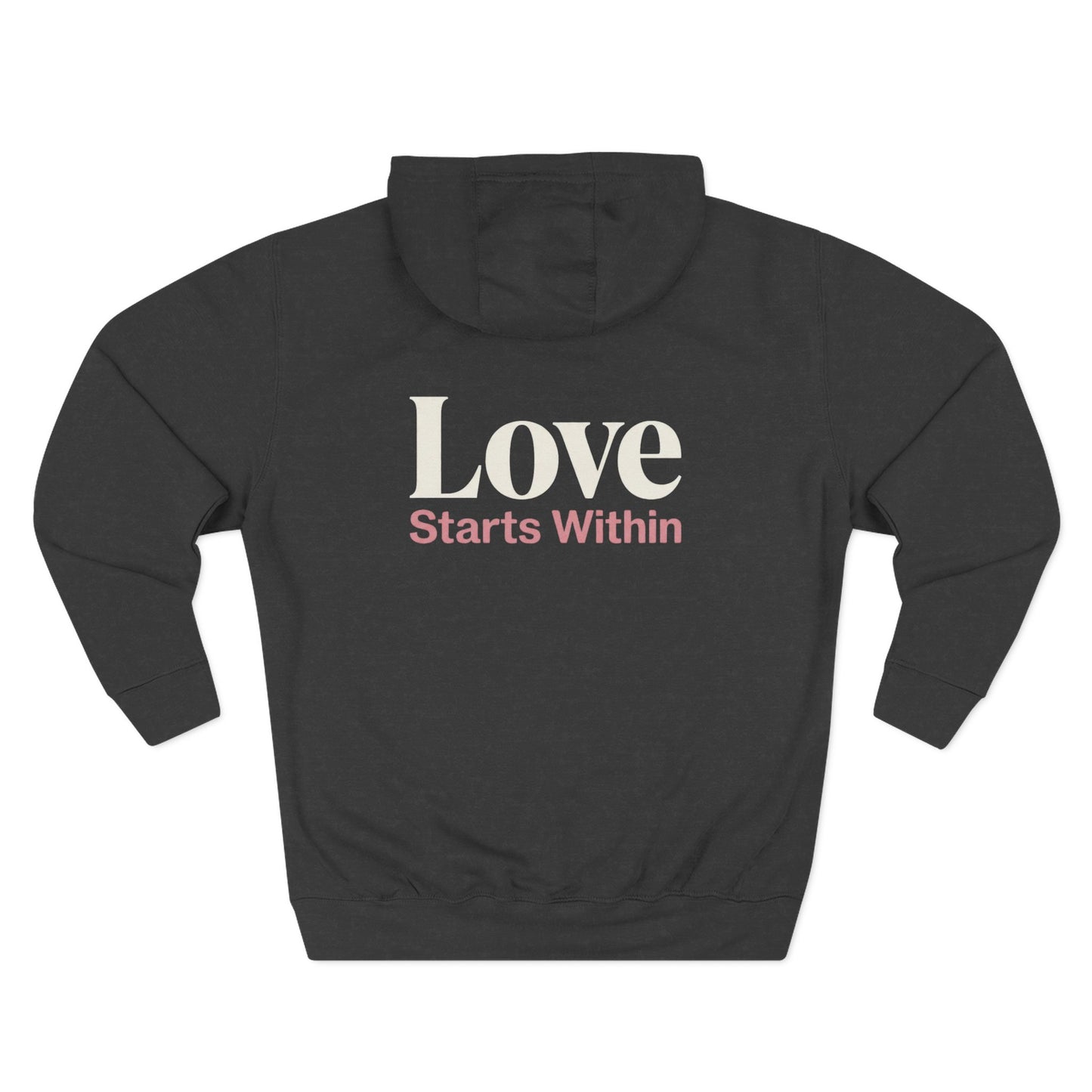 Love Starts Within Back Print Hoodie | Minimal Self‑Love