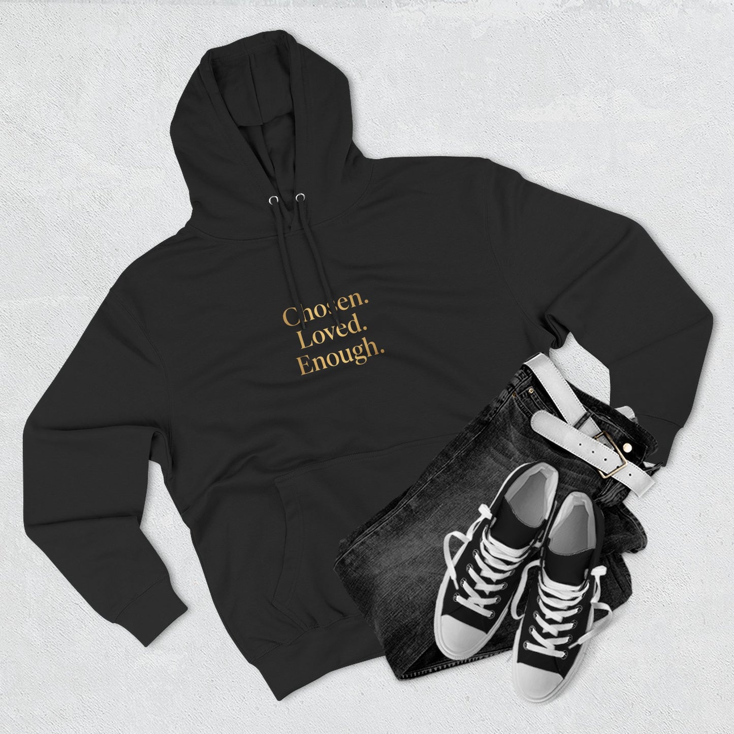 Chosen. Loved. Enough. Hoodie | Cozy Faith Affirmation