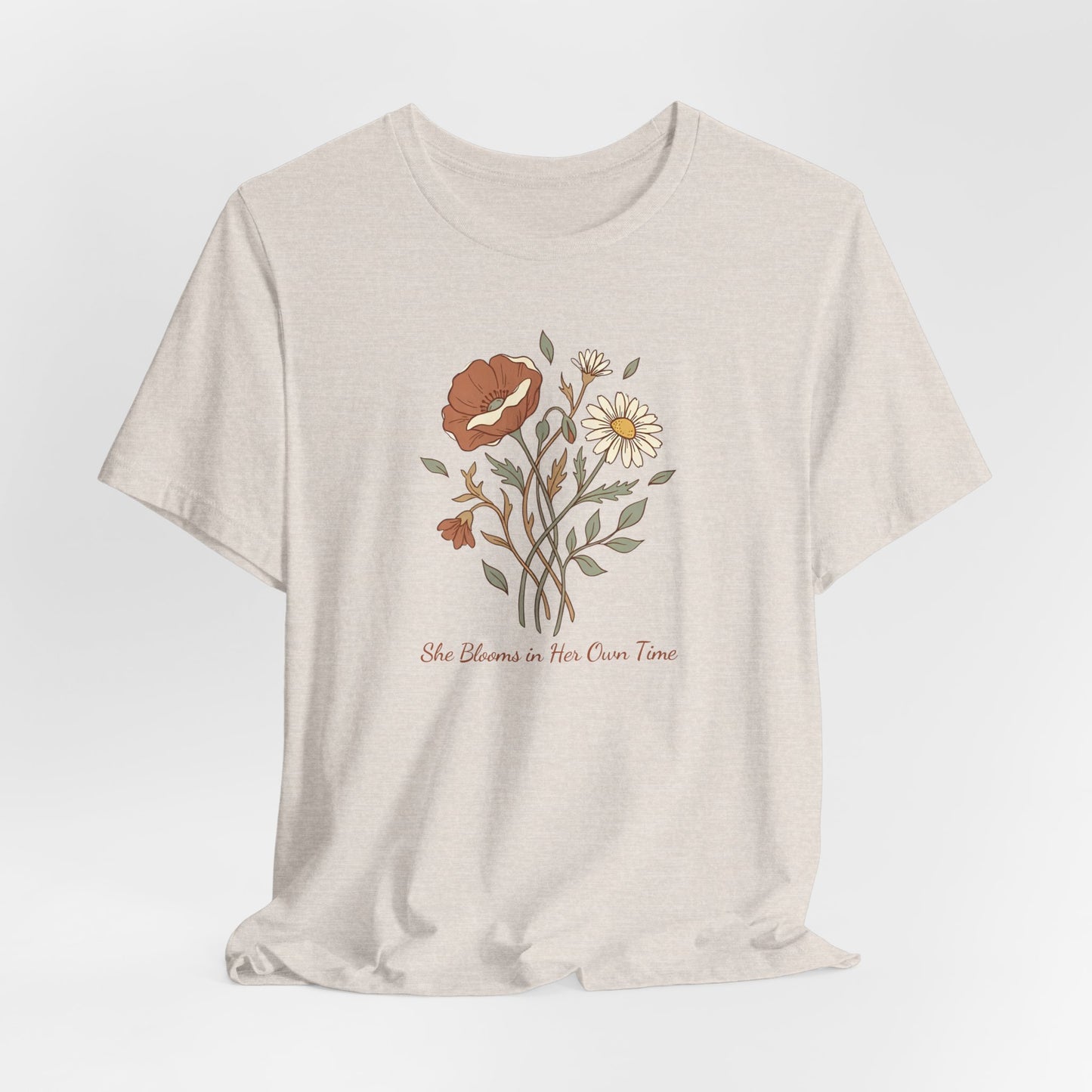 She Blooms in Her Own Time T-Shirt | Spring Botanical Tee