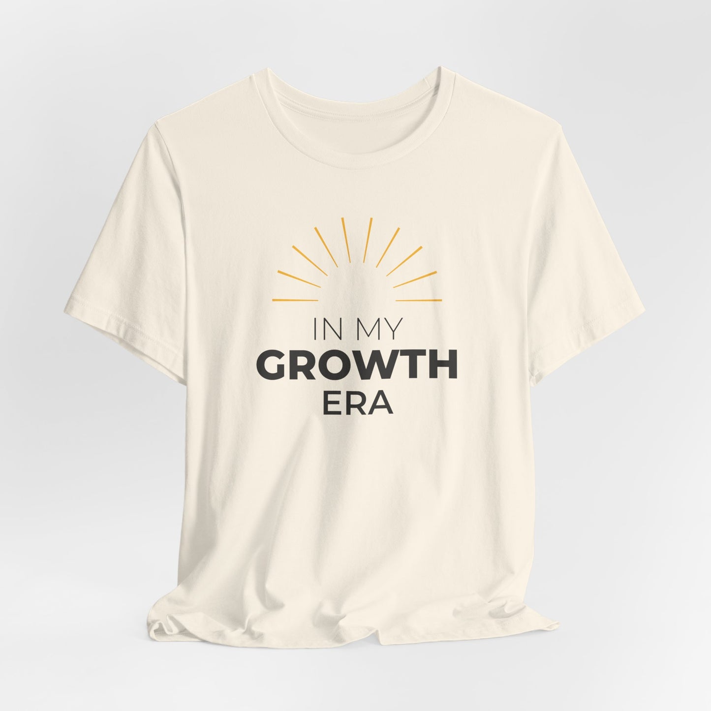 In My Growth Era T-Shirt | Bold Motivation Spring Tee for Women