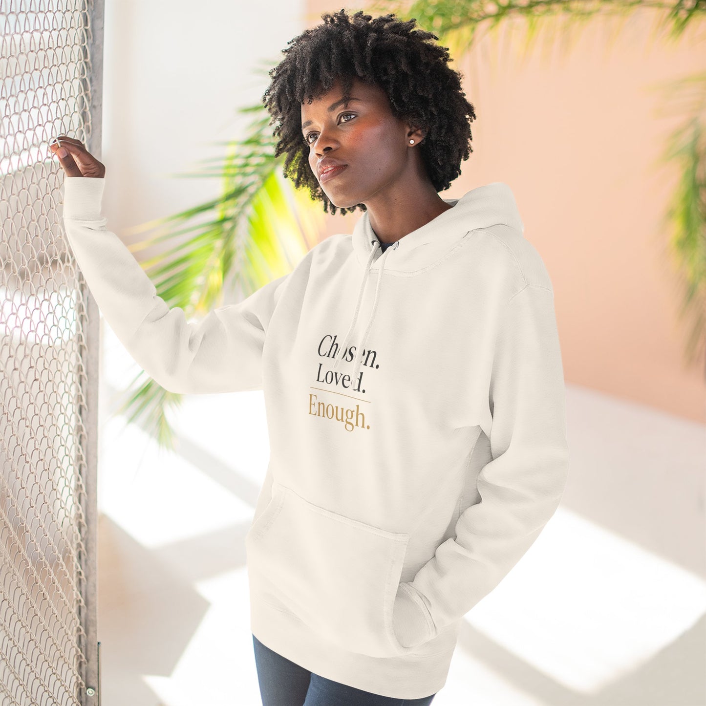 Chosen. Loved. Enough. Hoodie | Cozy Faith Affirmation