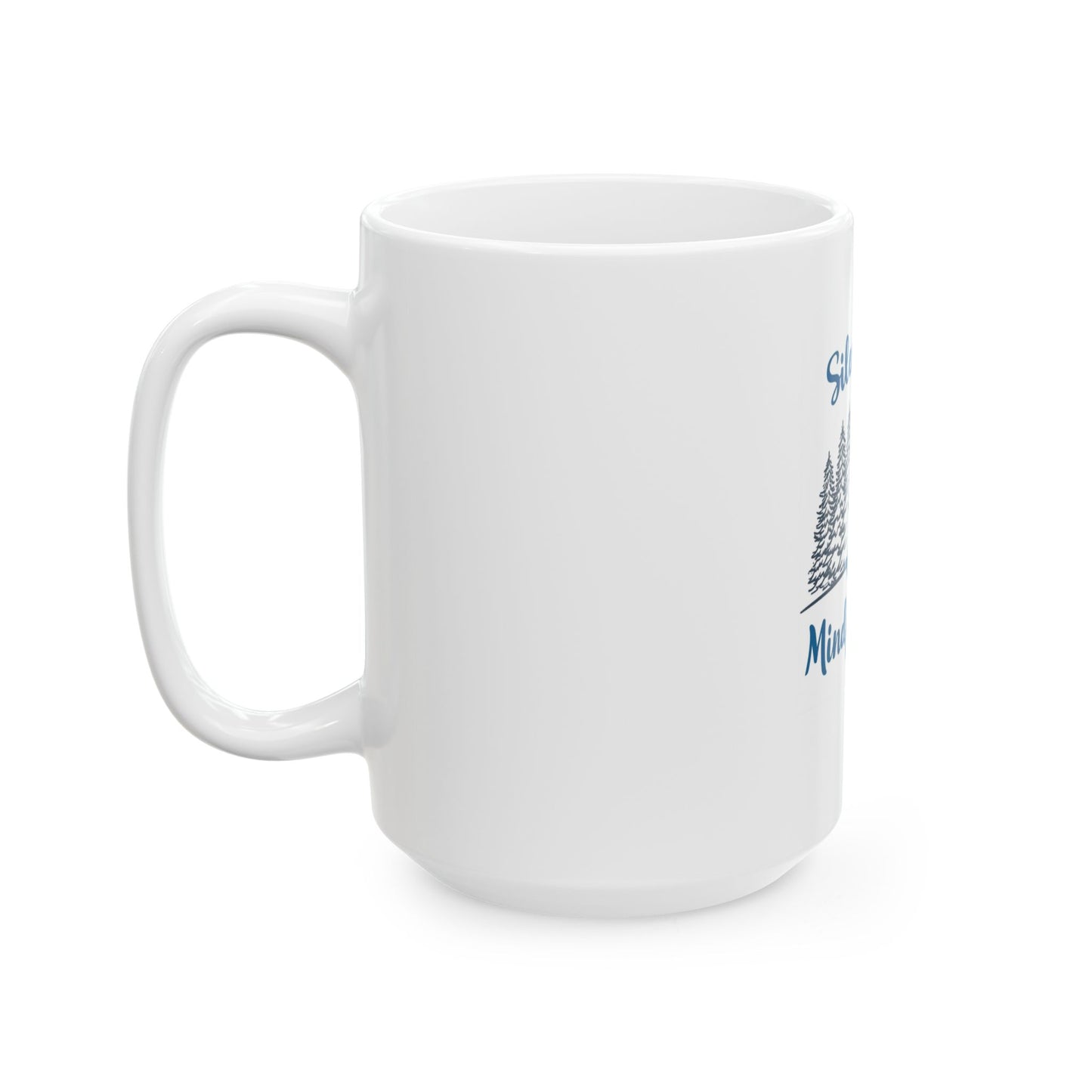Silent Night, Mindful Might — Winter Meditation Mug