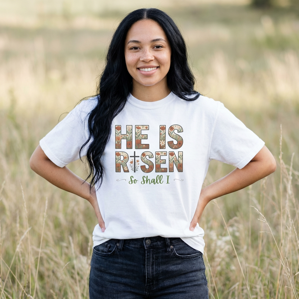 He is Risen Easter T-Shirt | Christian Faith Spring Tee