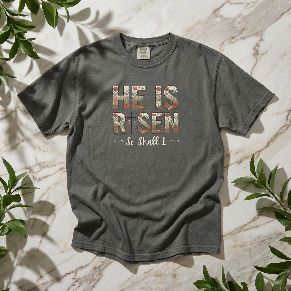 He is Risen Easter T-Shirt | Christian Faith Spring Tee