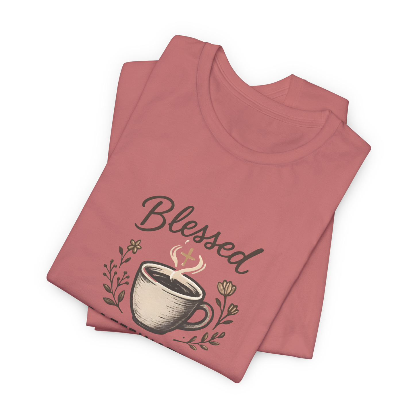 Blessed Caffeinated & Ready to Rise T-Shirt | Faith Coffee Tee | Funny Christian Gift