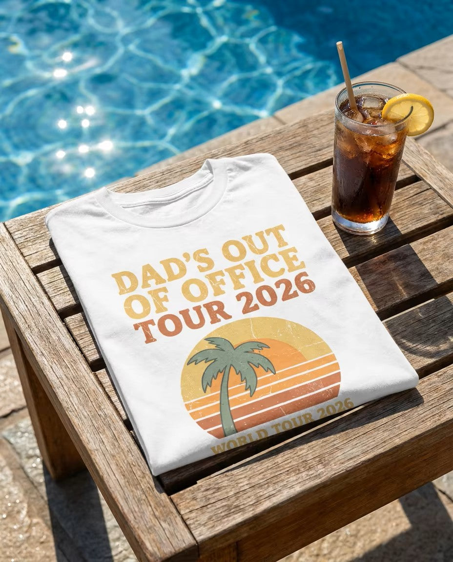 Dad's Out Of Office Tour 2026 T-Shirt | Funny Father's Day Shirt | Dad Vacation Tee | Retro Summer Dad Shirt