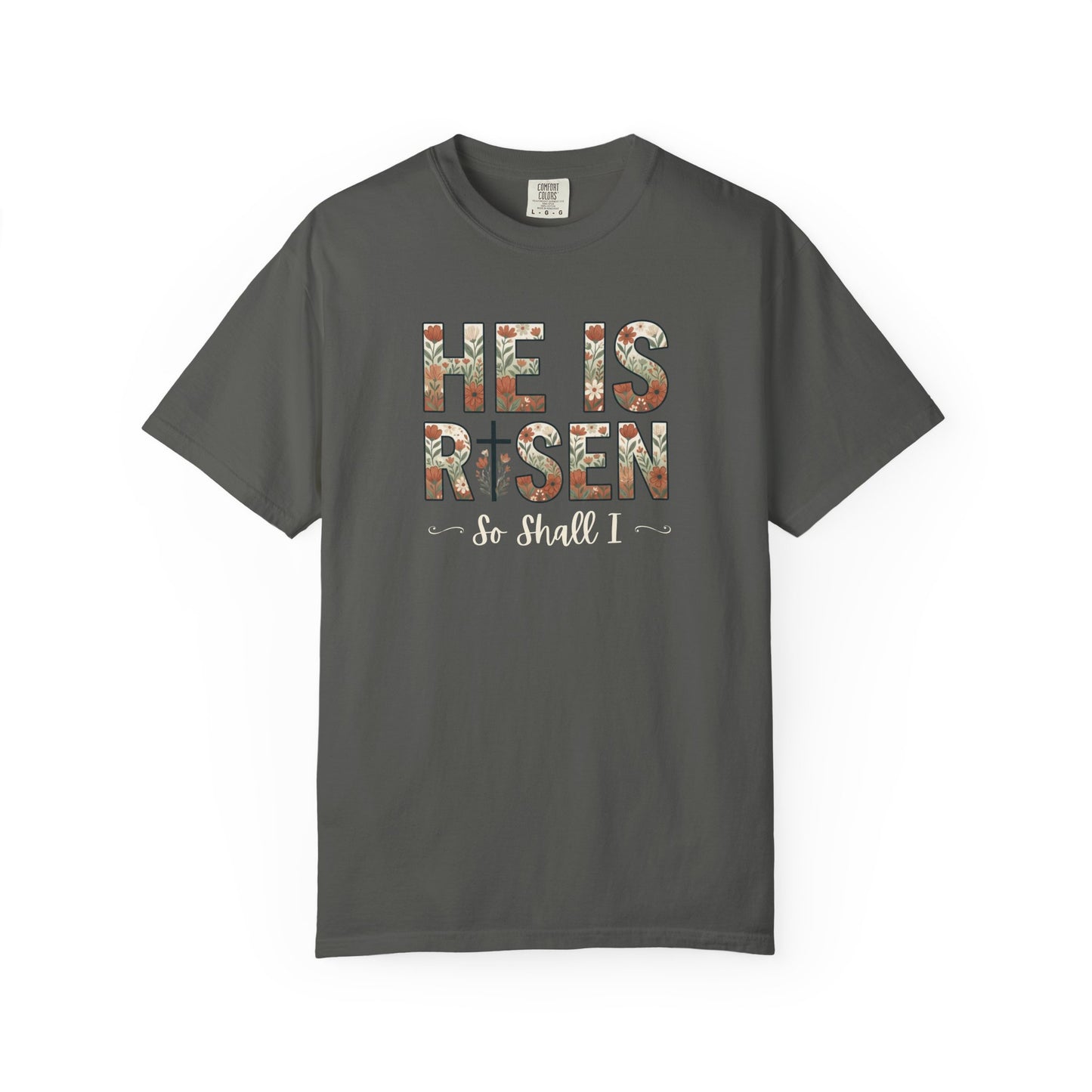He is Risen Easter T-Shirt | Christian Faith Spring Tee
