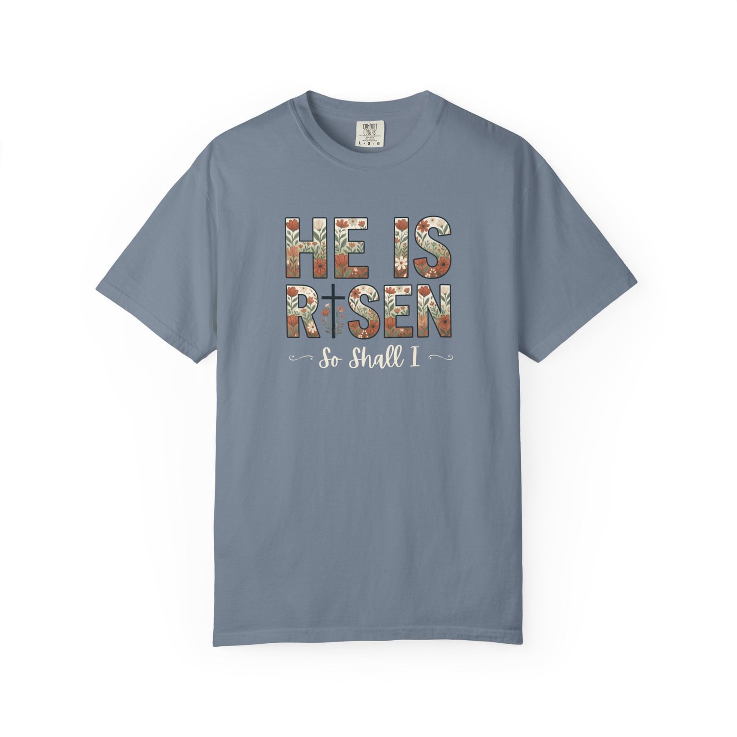 He is Risen Easter T-Shirt | Christian Faith Spring Tee