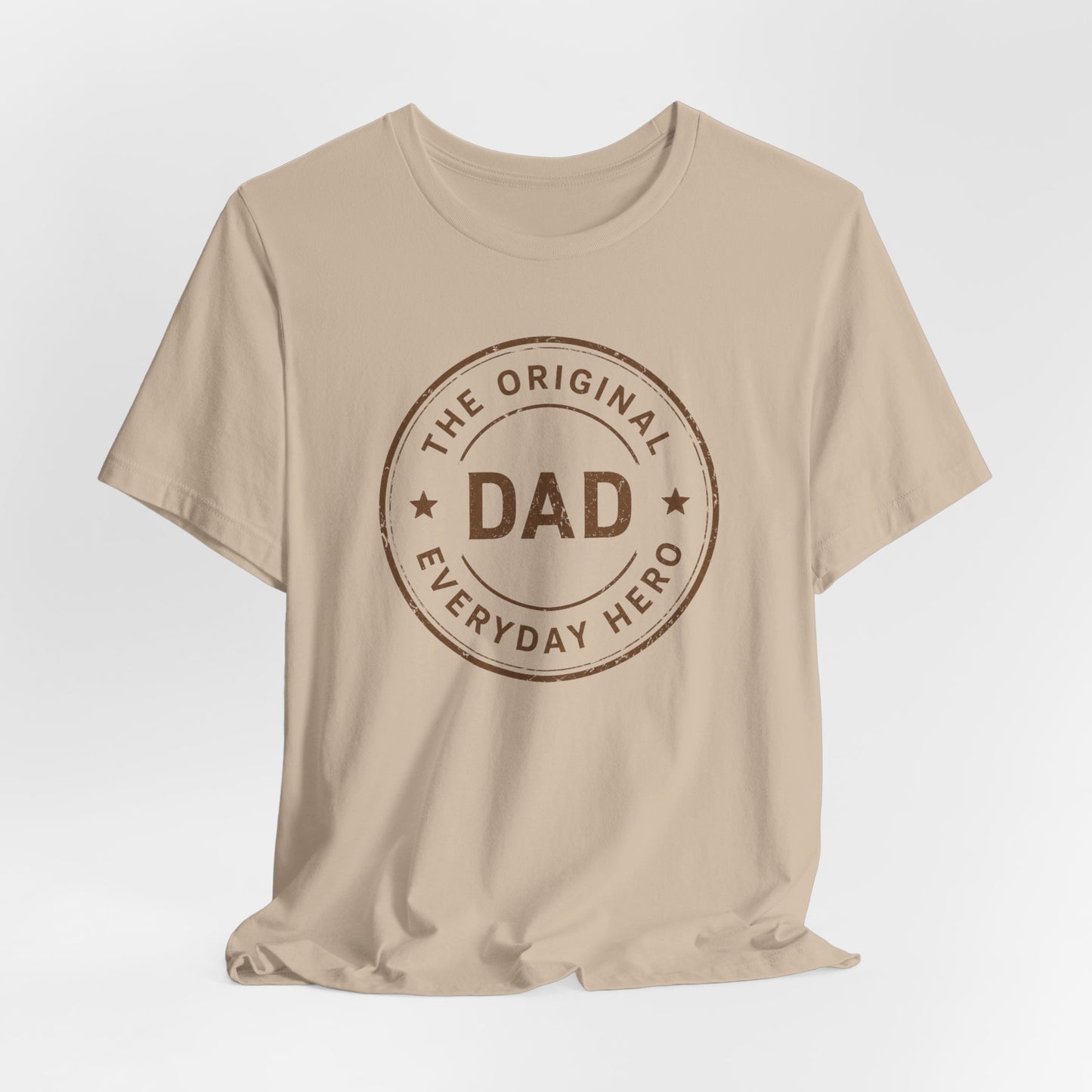 The Original Everyday Hero Dad Shirt | Father's Day Tee | Gift for Dad | Classic Dad Badge Shirt | Best Dad Gift