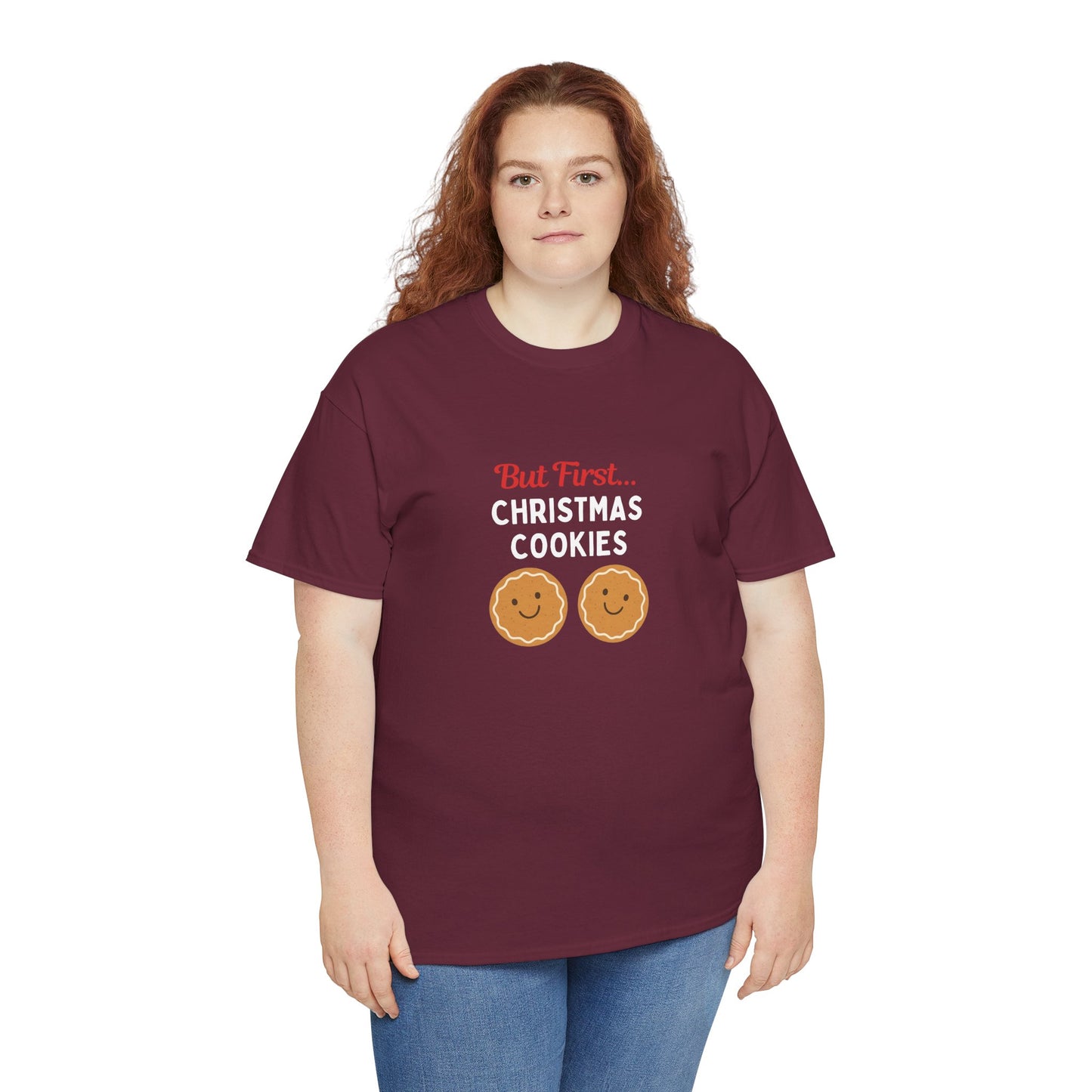 But First… Christmas Cookies T-Shirt | Funny Holiday Baking Tee