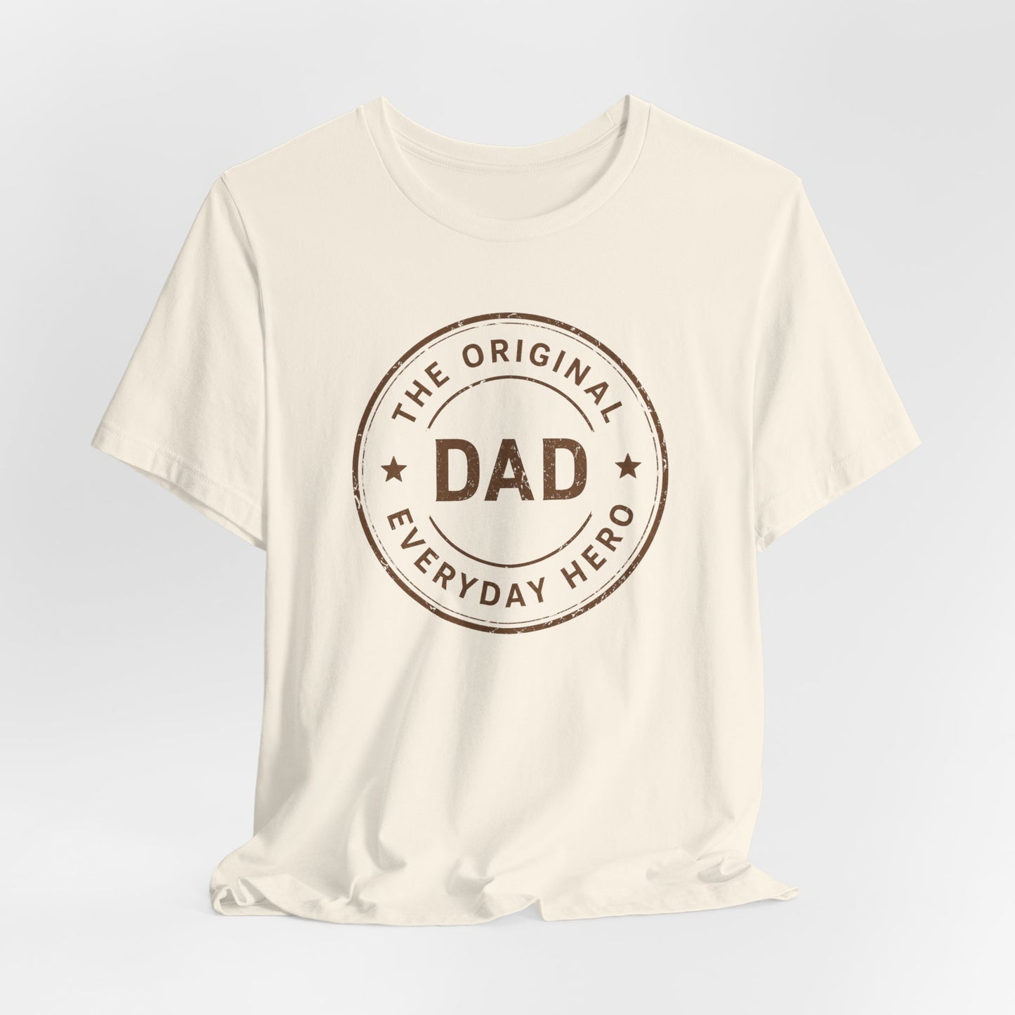 The Original Everyday Hero Dad Shirt | Father's Day Tee | Gift for Dad | Classic Dad Badge Shirt | Best Dad Gift