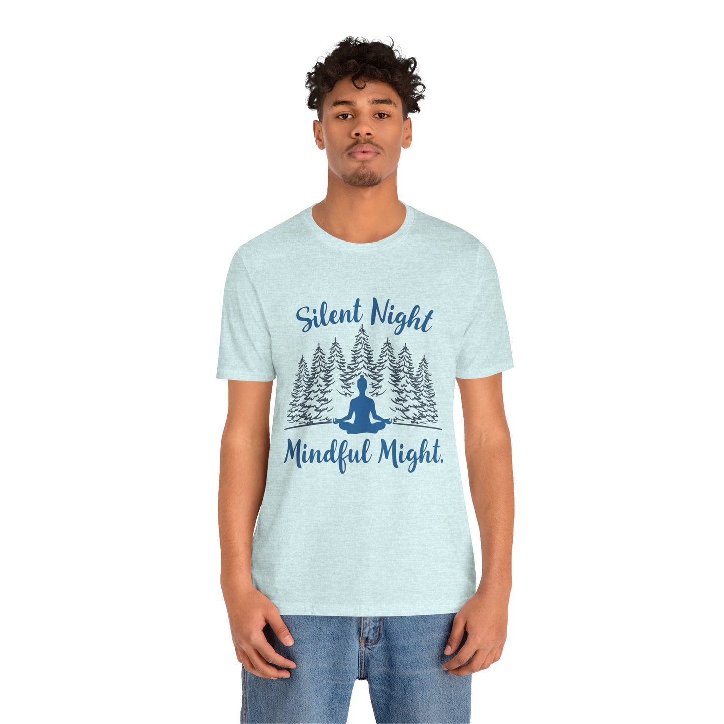 Silent Night, Mindful Might T-Shirt | Winter Meditation & Mindfulness Tee