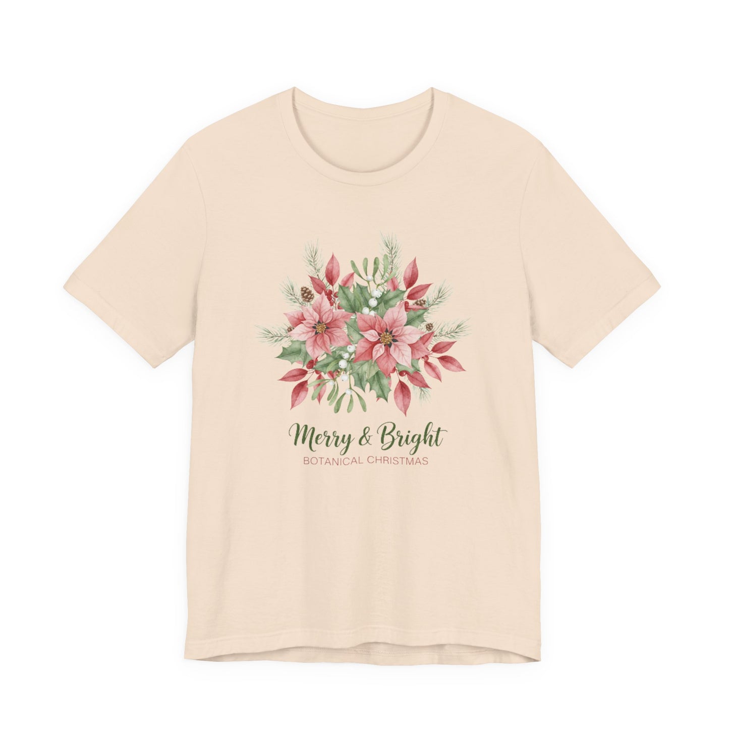 Merry & Bright Floral T-Shirt | Botanical Christmas Tee with Poinsettias