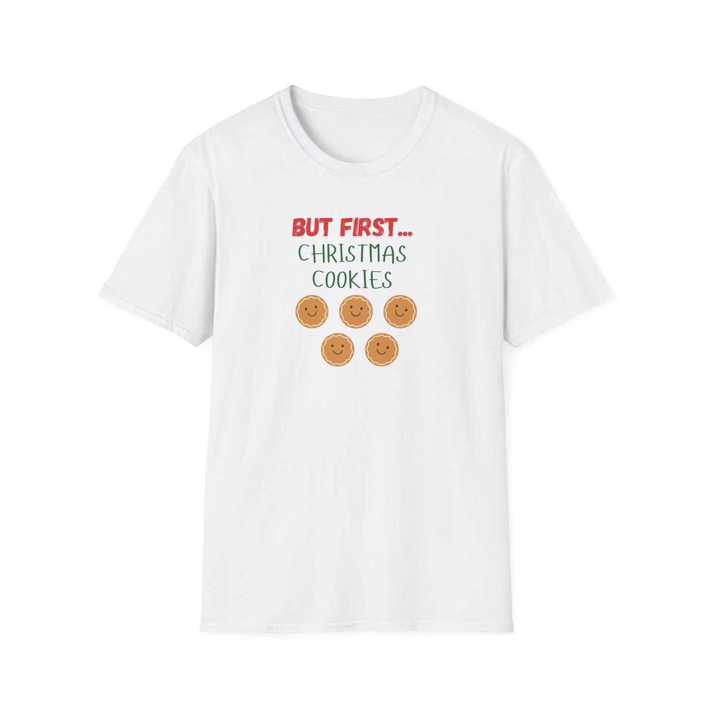 But First Christmas Cookies T-Shirt | Funny Holiday Treat Tee
