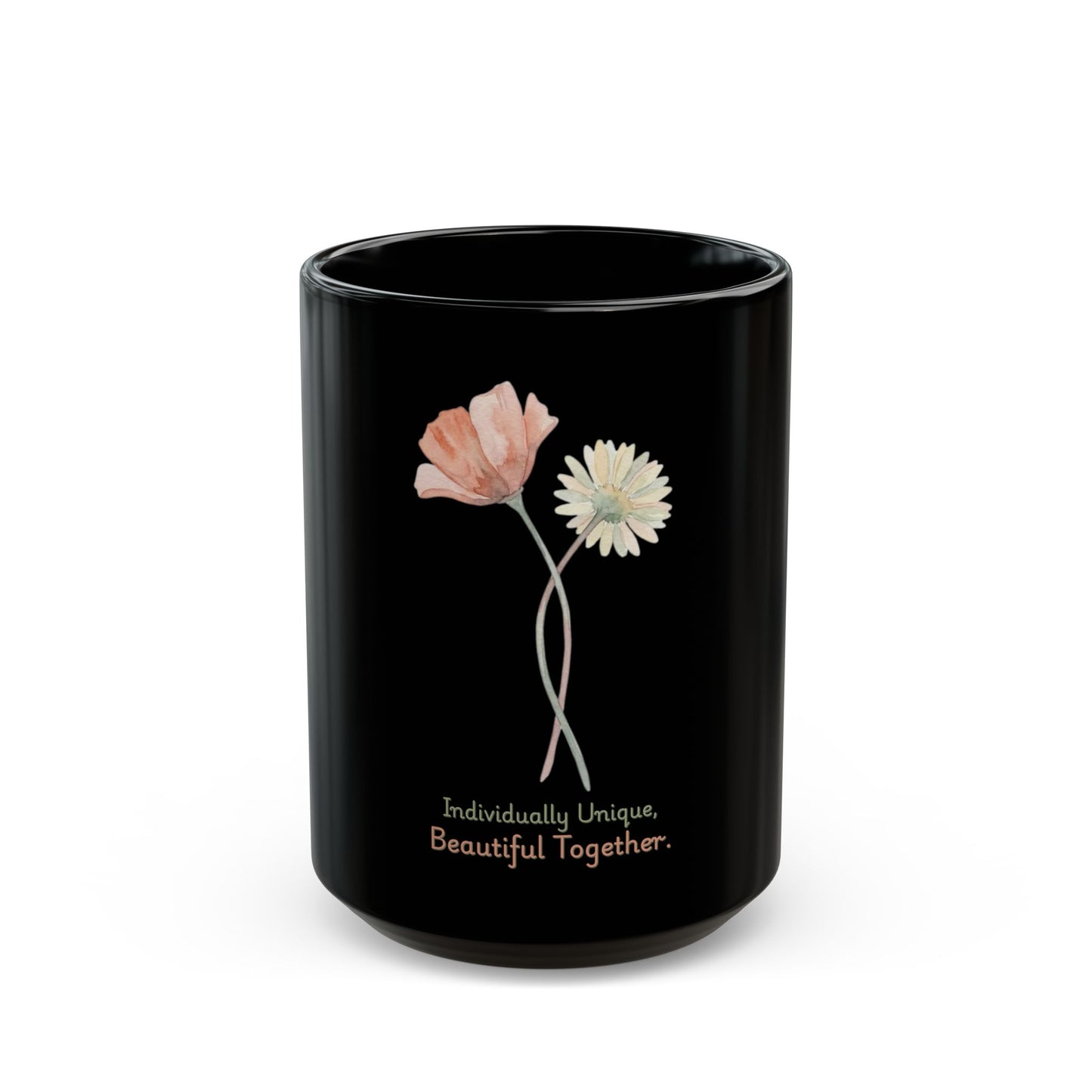 "Individually Unique, Beautiful Together" – Couples Coffee Mug
