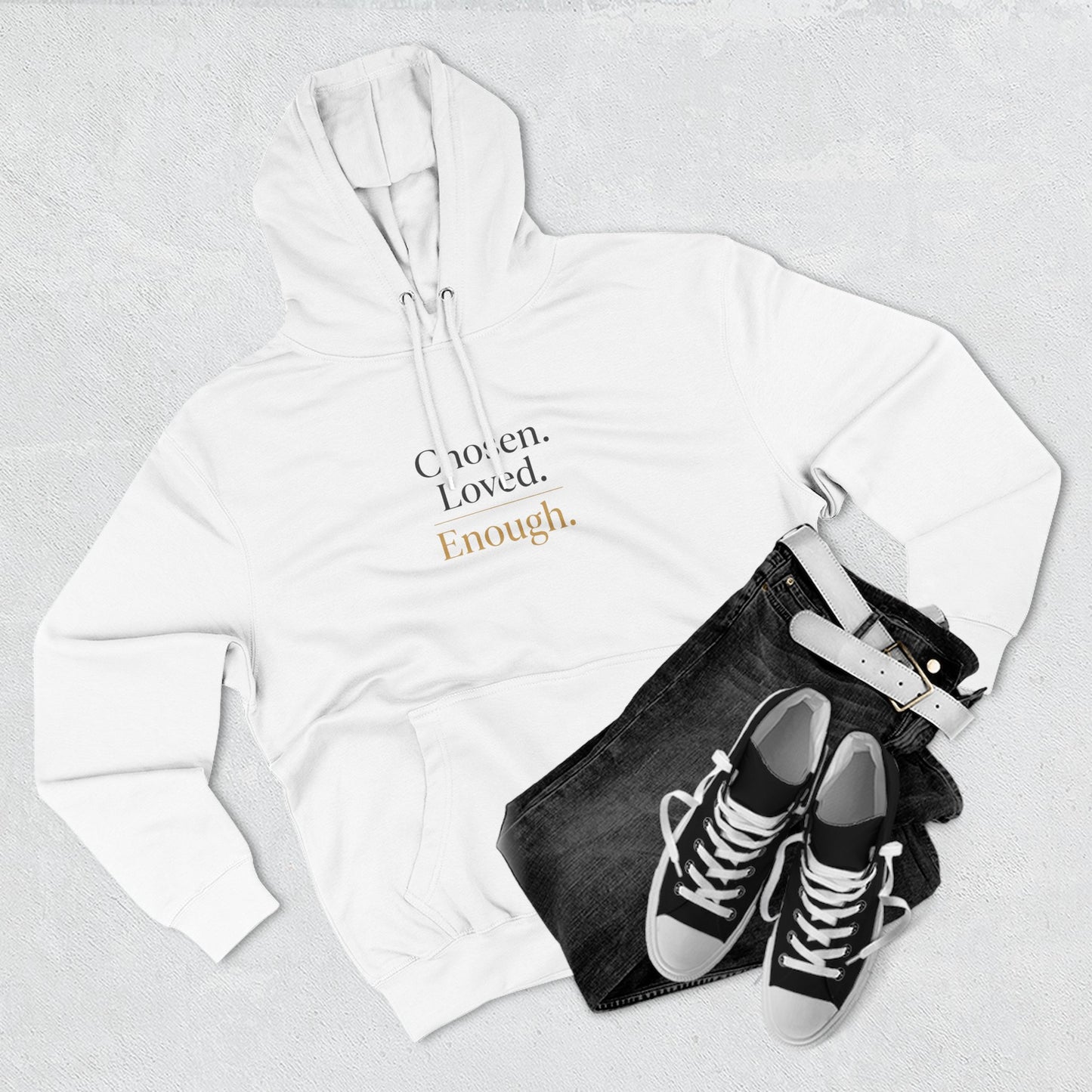 Chosen. Loved. Enough. Hoodie | Cozy Faith Affirmation