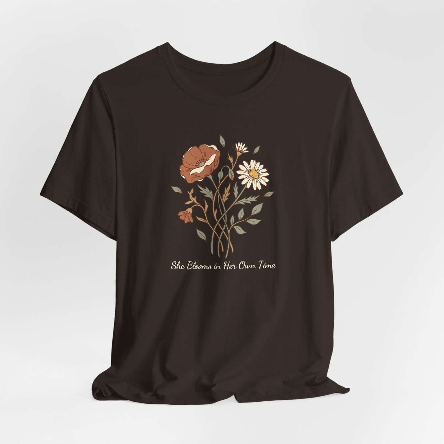 She Blooms in Her Own Time T-Shirt | Spring Botanical Tee