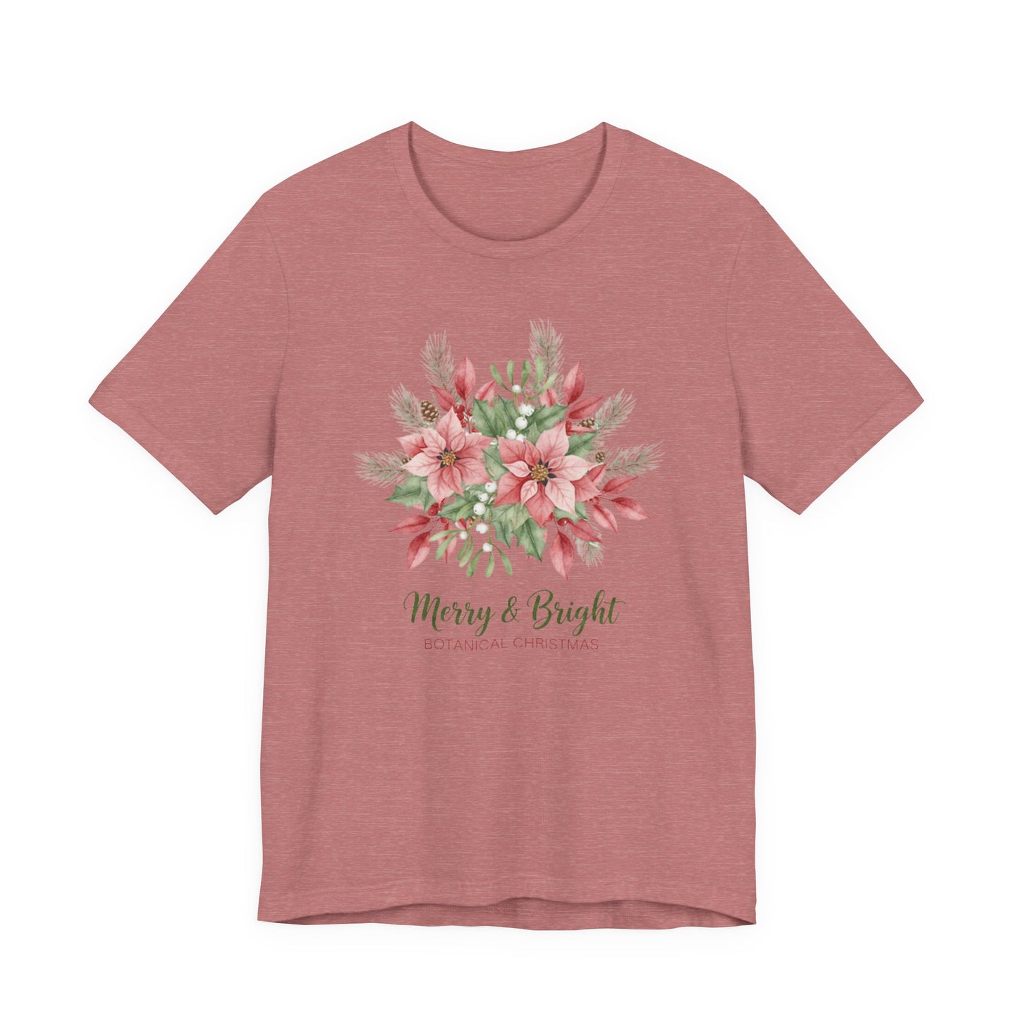 Merry & Bright Floral T-Shirt | Botanical Christmas Tee with Poinsettias