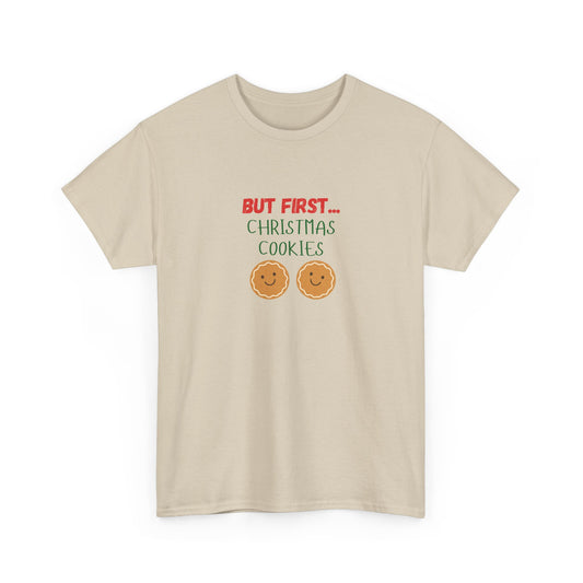 But First Cookies T-Shirt | Minimal Holiday Cookie Graphic Tee