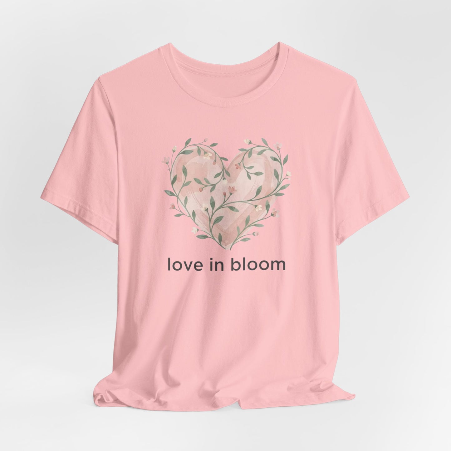Love in Bloom Tee – Soft Floral Valentine T-Shirt