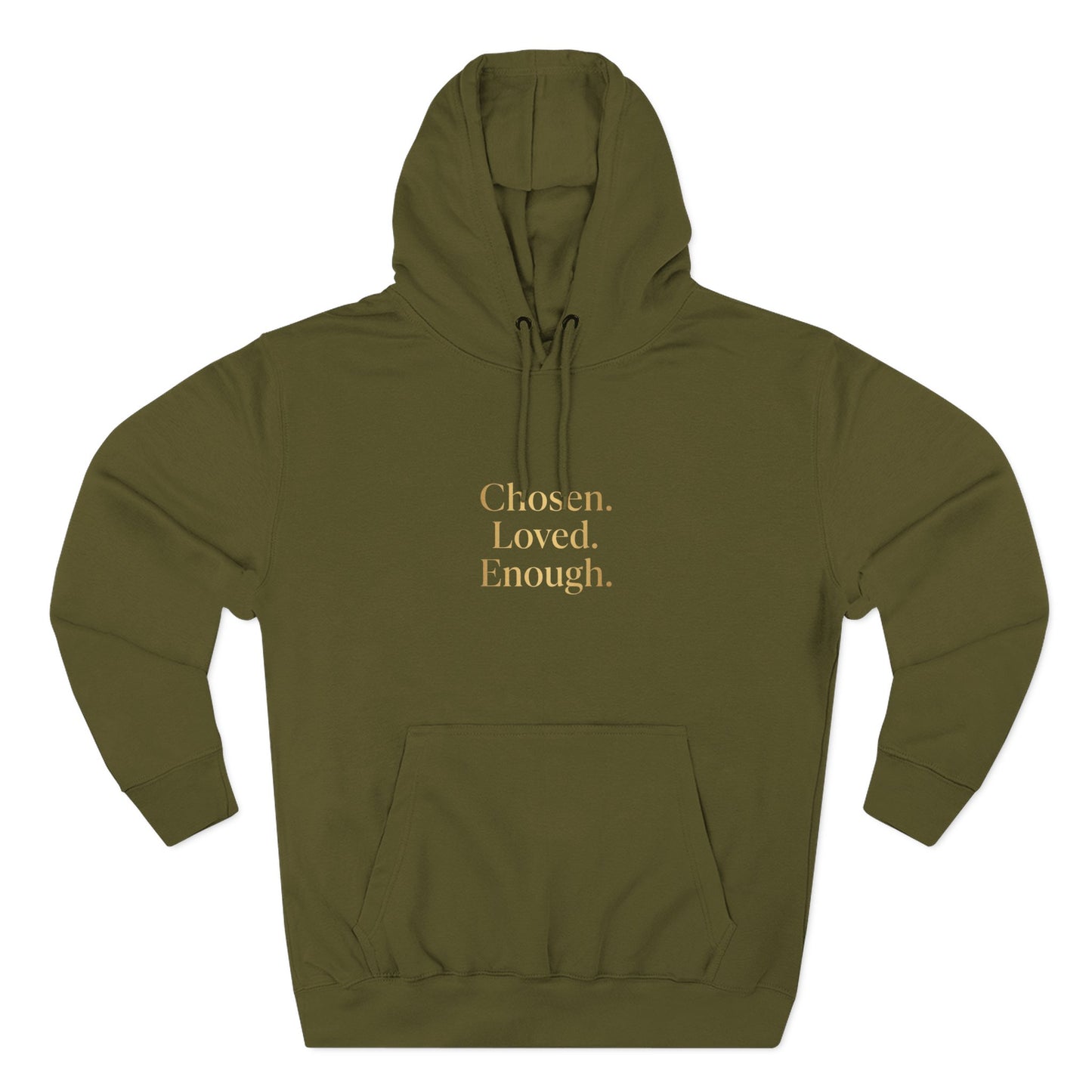 Chosen. Loved. Enough. Hoodie | Cozy Faith Affirmation
