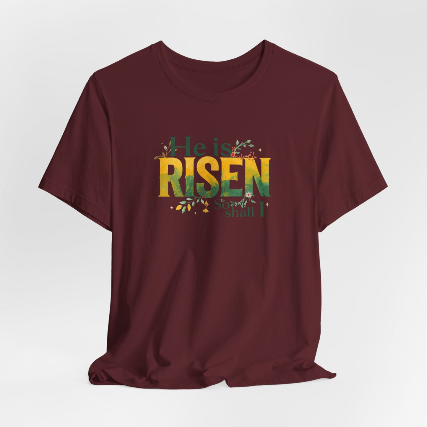 He Is Risen Tee - Christian Easter Celebration Typography T-Shirt