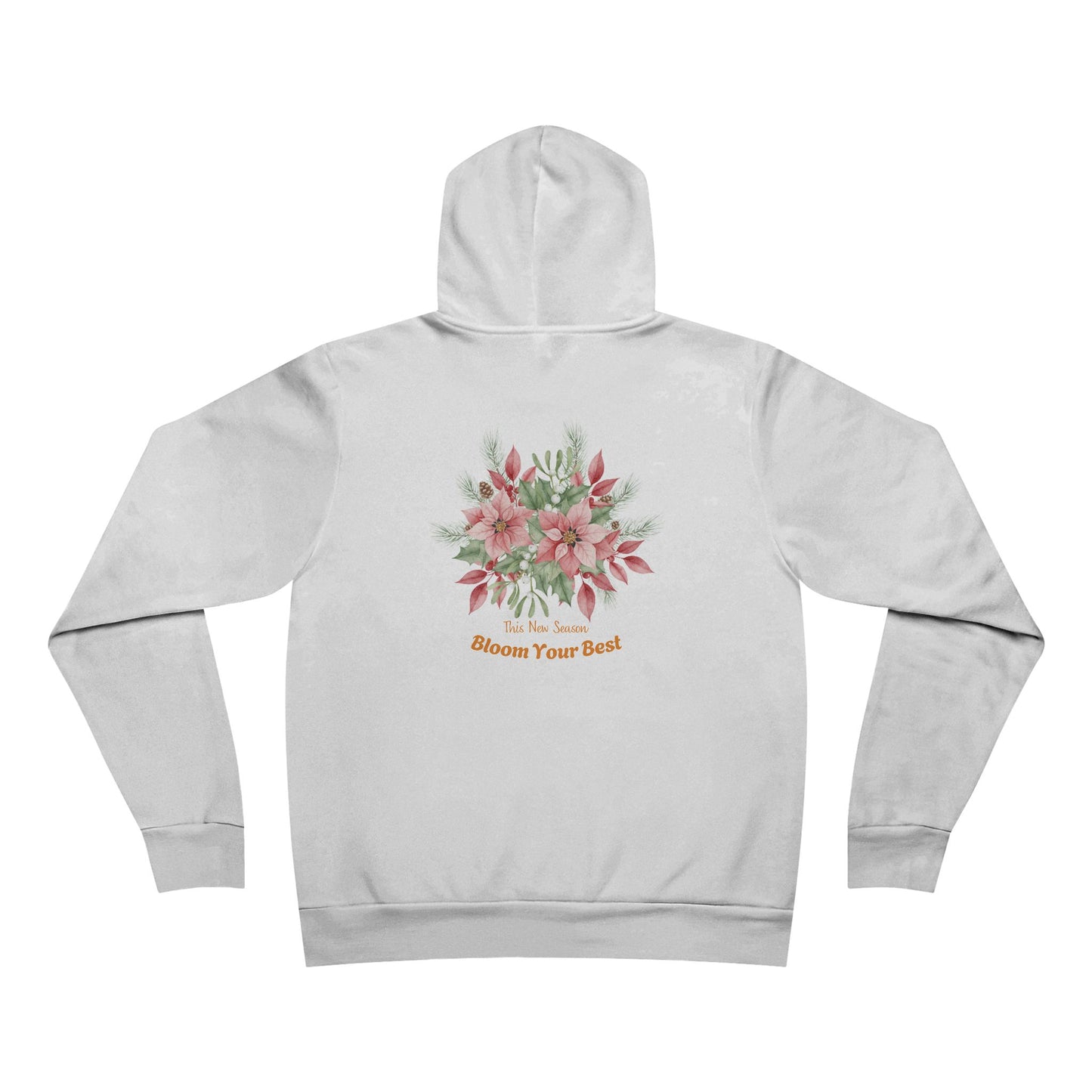 "This New Season – Bloom Your Best" - Floral Motivation Hoodie