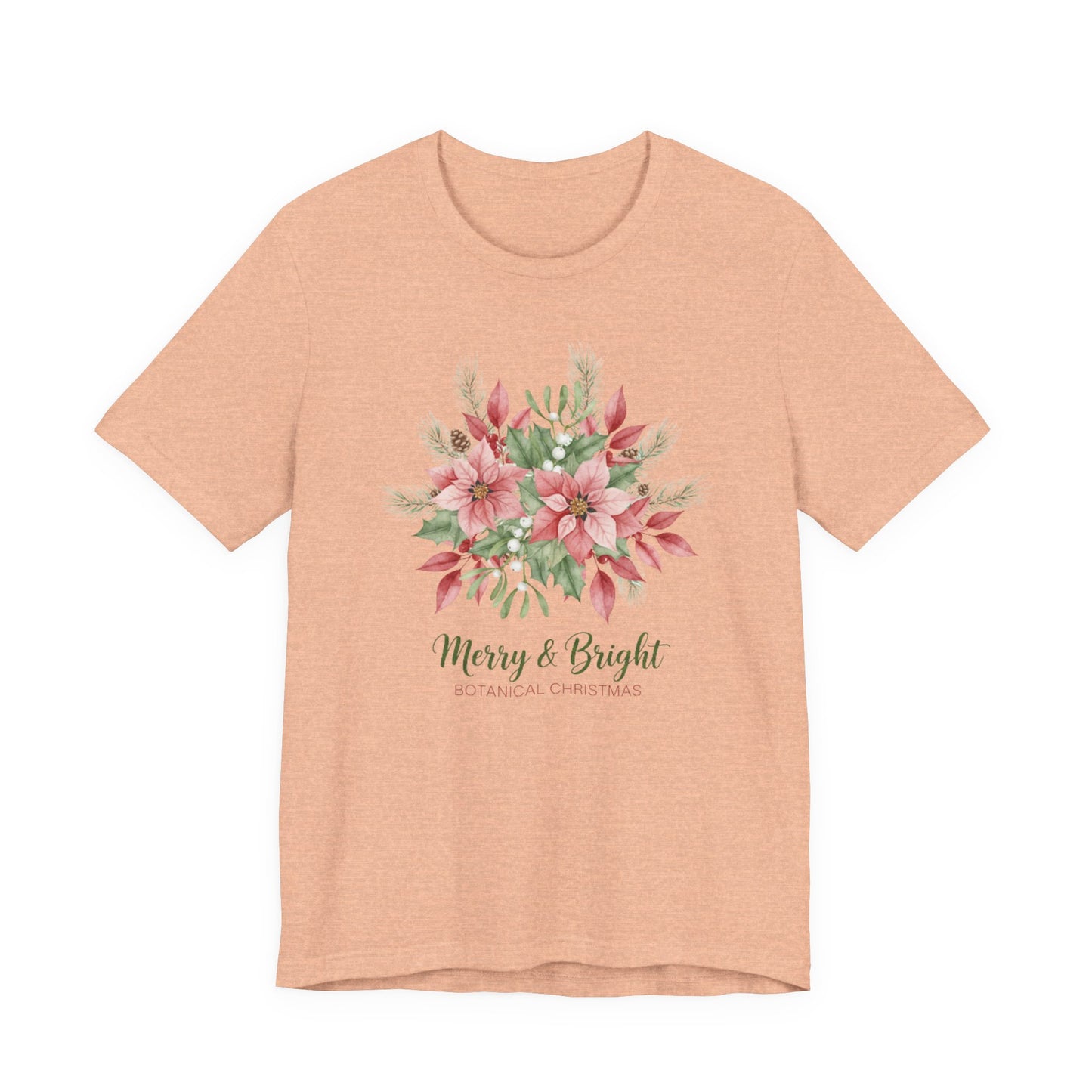 Merry & Bright Floral T-Shirt | Botanical Christmas Tee with Poinsettias