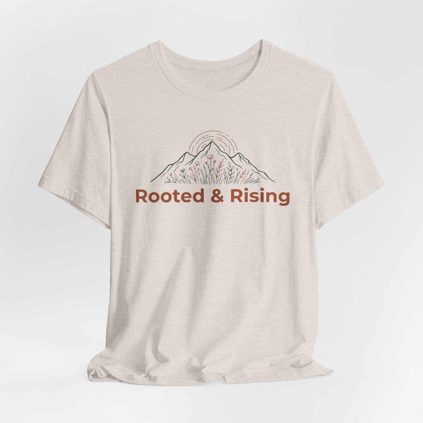 Rooted and Rising T-Shirt | Nature Adventure Spring Tee | Mountain Shirt | Outdoor Graphic Tee | Hiking Gift