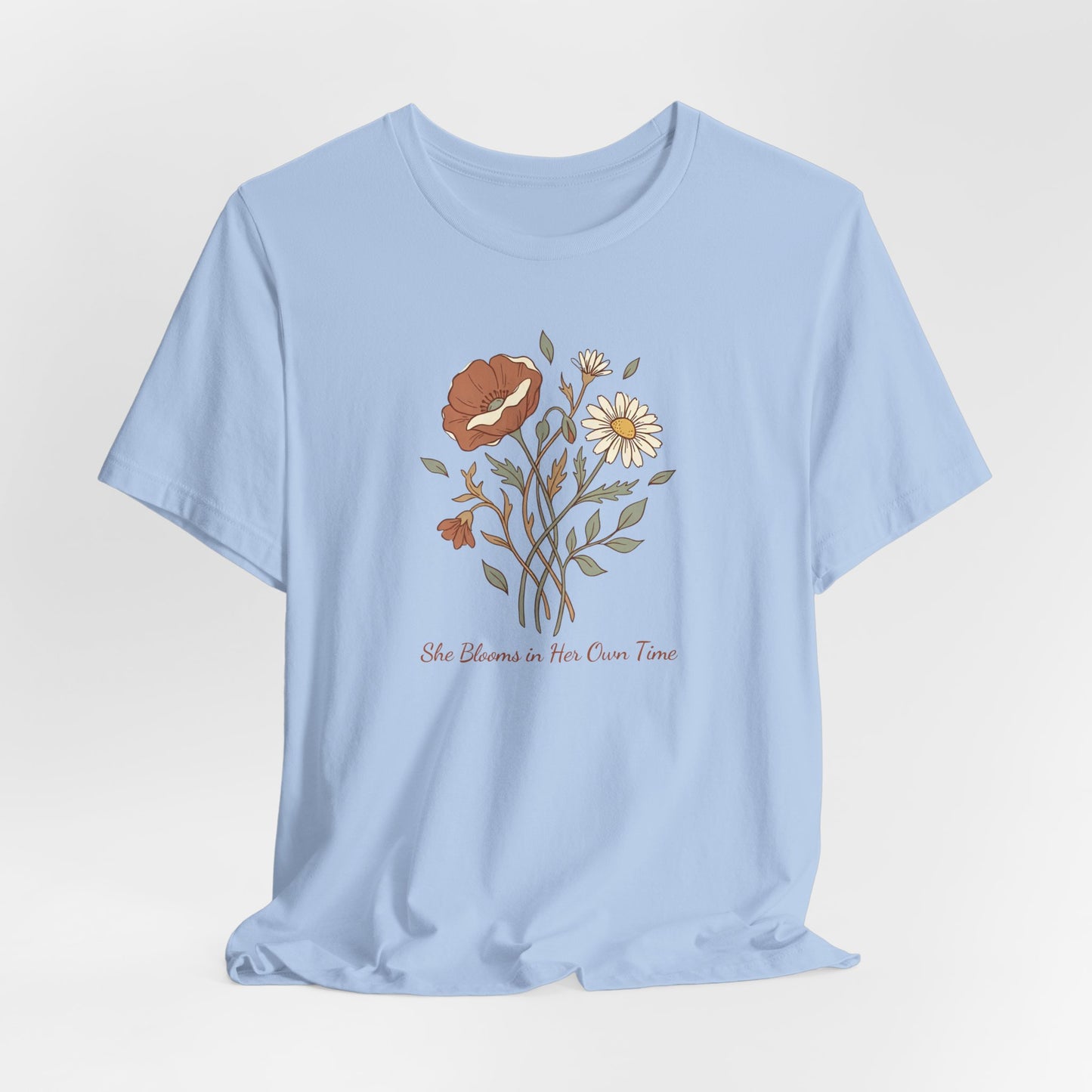 She Blooms in Her Own Time T-Shirt | Spring Botanical Tee