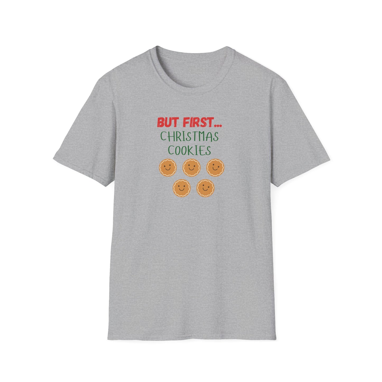 But First Christmas Cookies T-Shirt | Funny Holiday Treat Tee