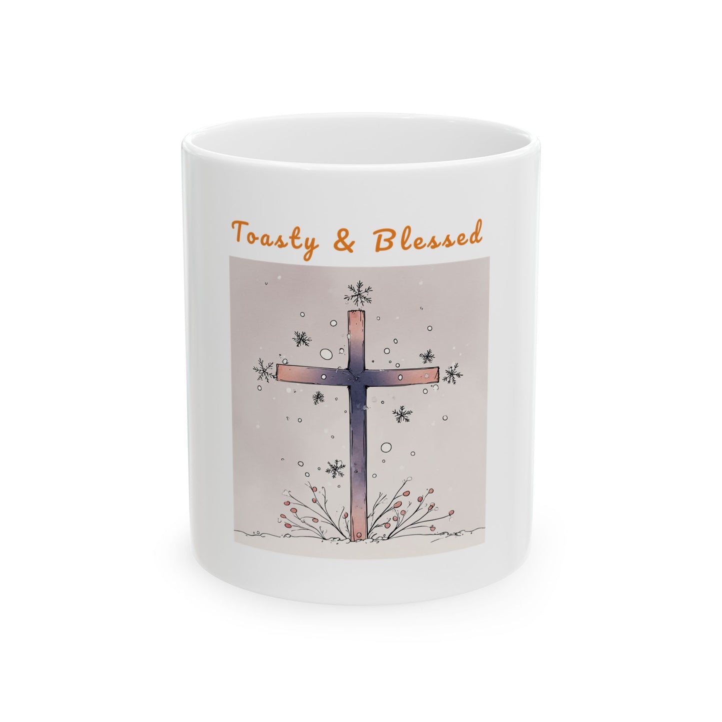 Toasty & Blessed – Christian Winter Mug (11oz & 15oz)