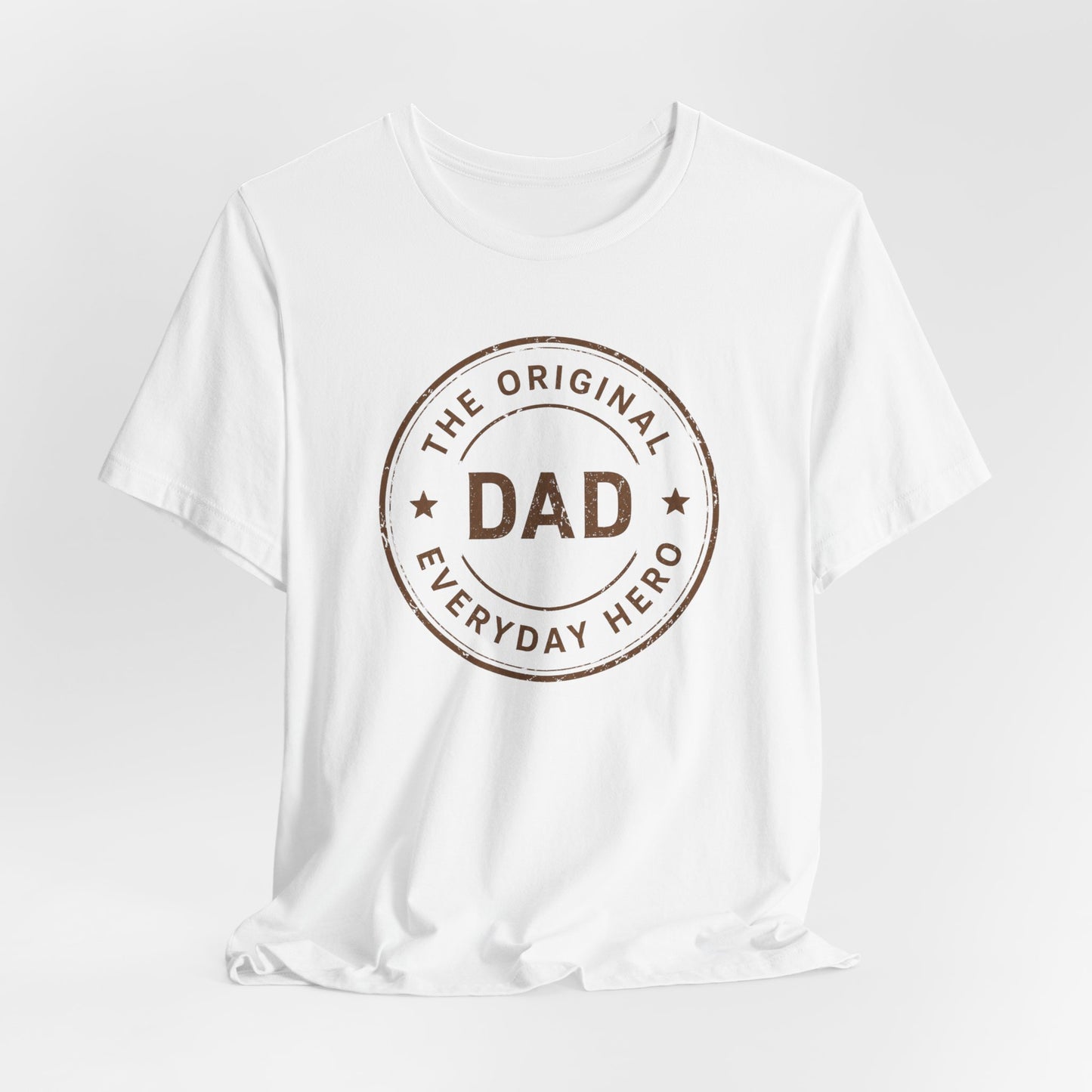 The Original Everyday Hero Dad Shirt | Father's Day Tee | Gift for Dad | Classic Dad Badge Shirt | Best Dad Gift