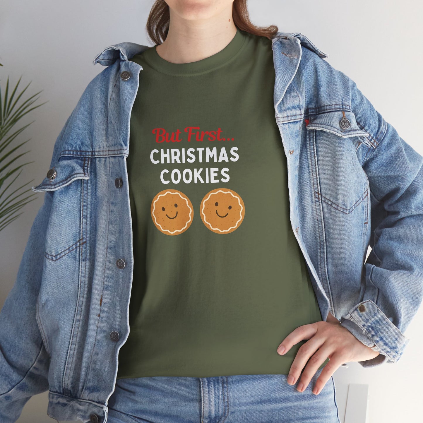 But First… Christmas Cookies T-Shirt | Funny Holiday Baking Tee